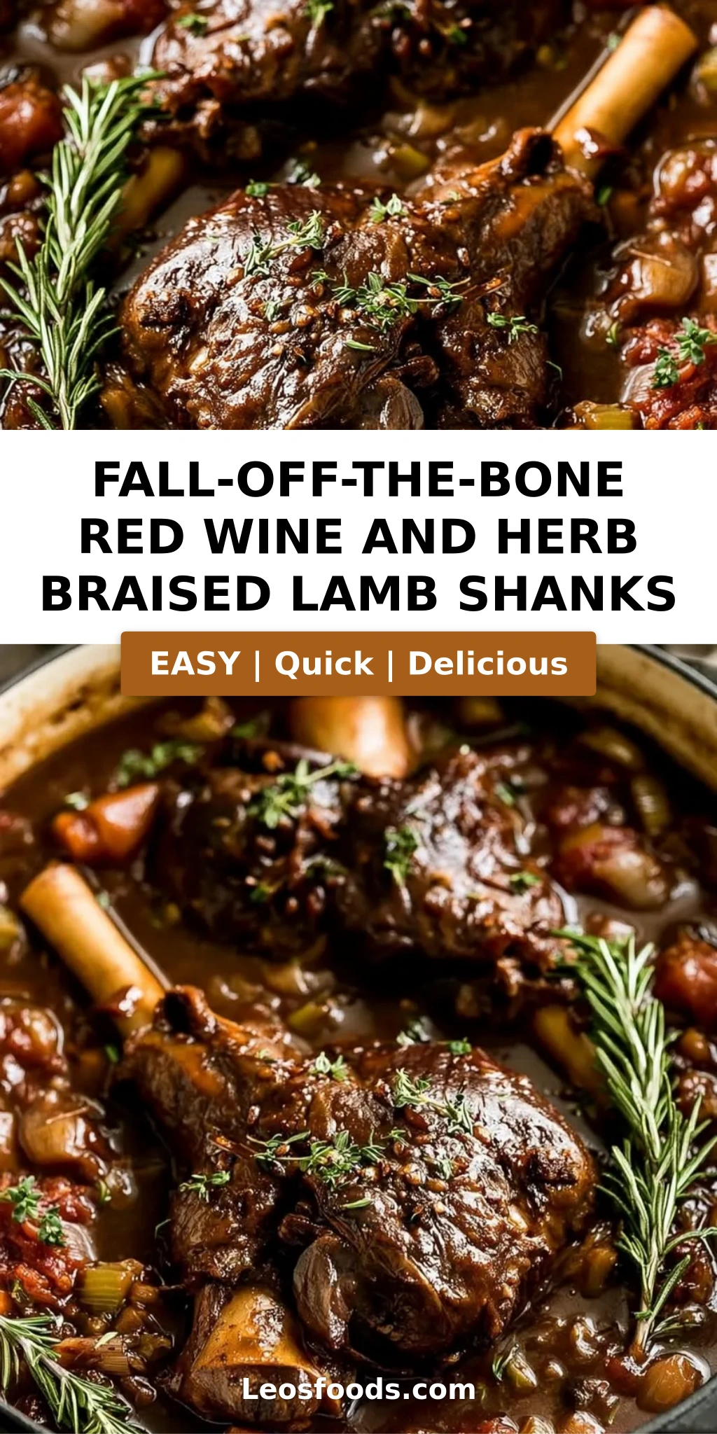 Fall-Off-The-Bone Red Wine and Herb Braised Lamb Shanks