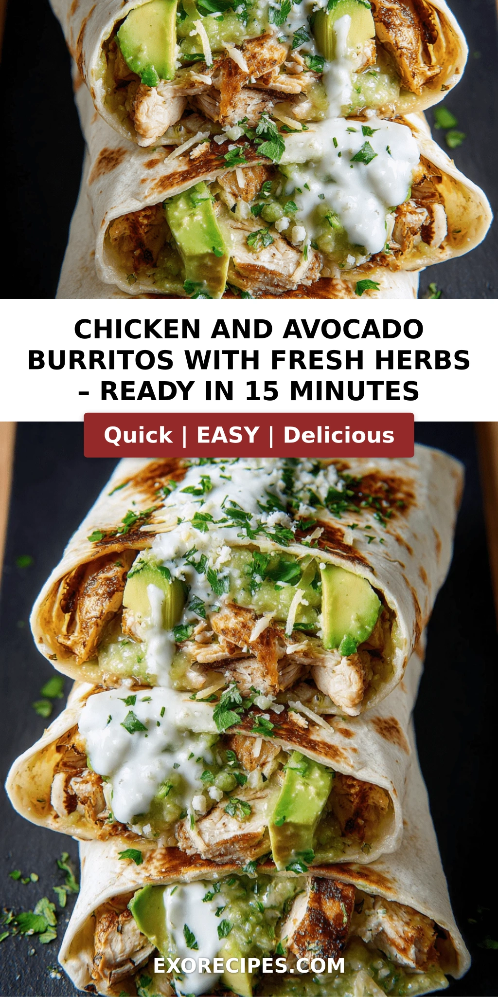 Chicken and Avocado Burritos with Fresh Herbs Your New Go-To Quick Meal
