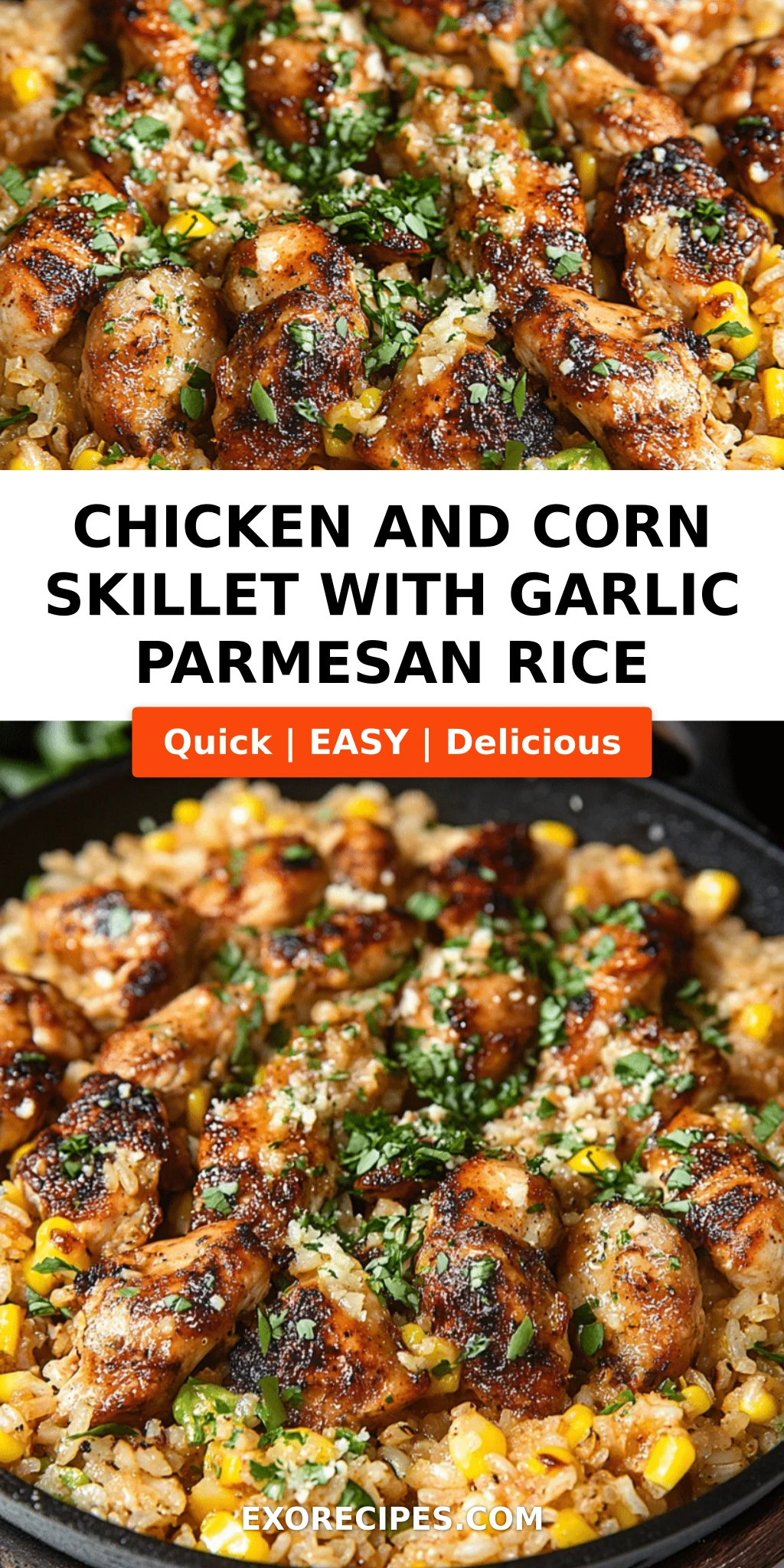Chicken and Corn Skillet with Garlic Parmesan Rice: A Comfort Food Classic Done Right
