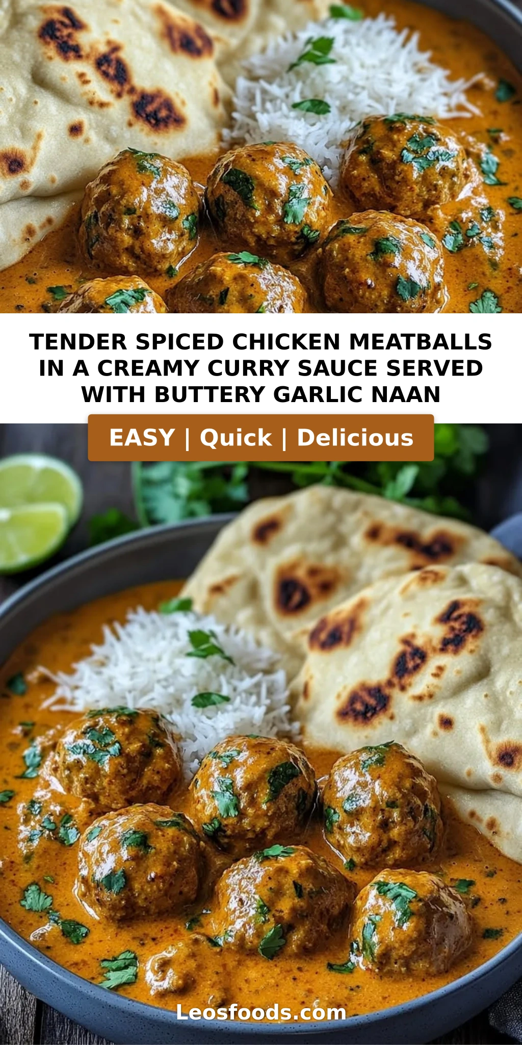 Tender Spiced Chicken Meatballs in a Creamy Curry Sauce Served with Buttery Garlic Naan