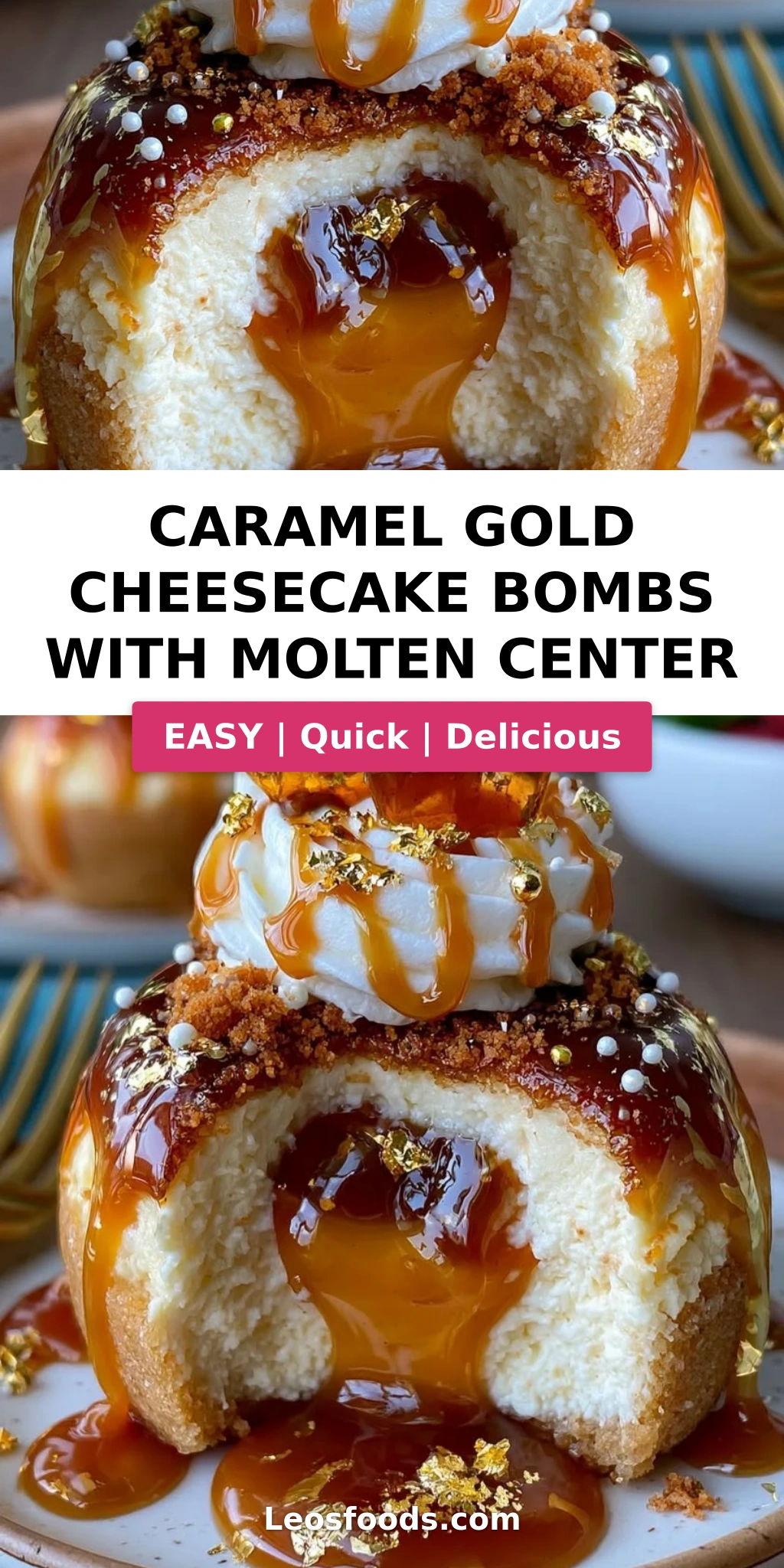 Caramel Gold Cheesecake Bombs with Molten Center