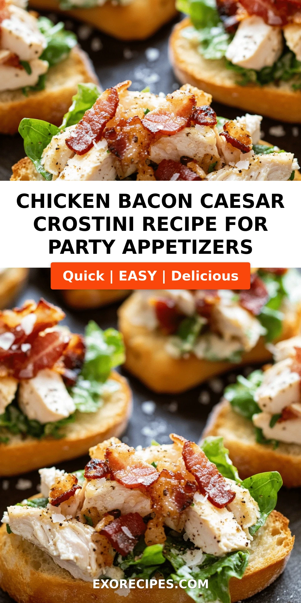 Chicken Bacon Caesar Crostini: Your New Go-To Party Favorite