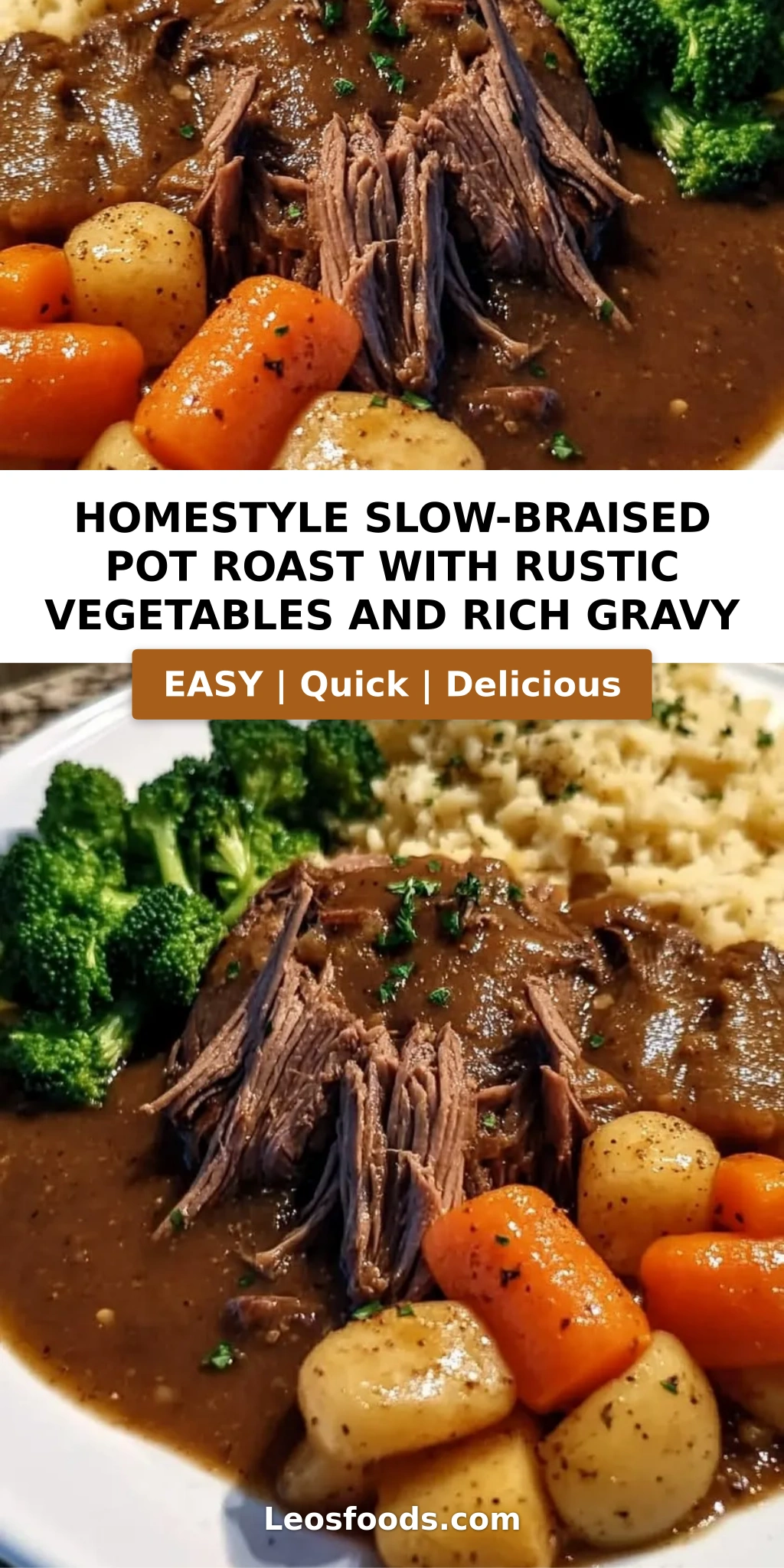 Homestyle Slow-Braised Pot Roast with Rustic Vegetables and Rich Gravy