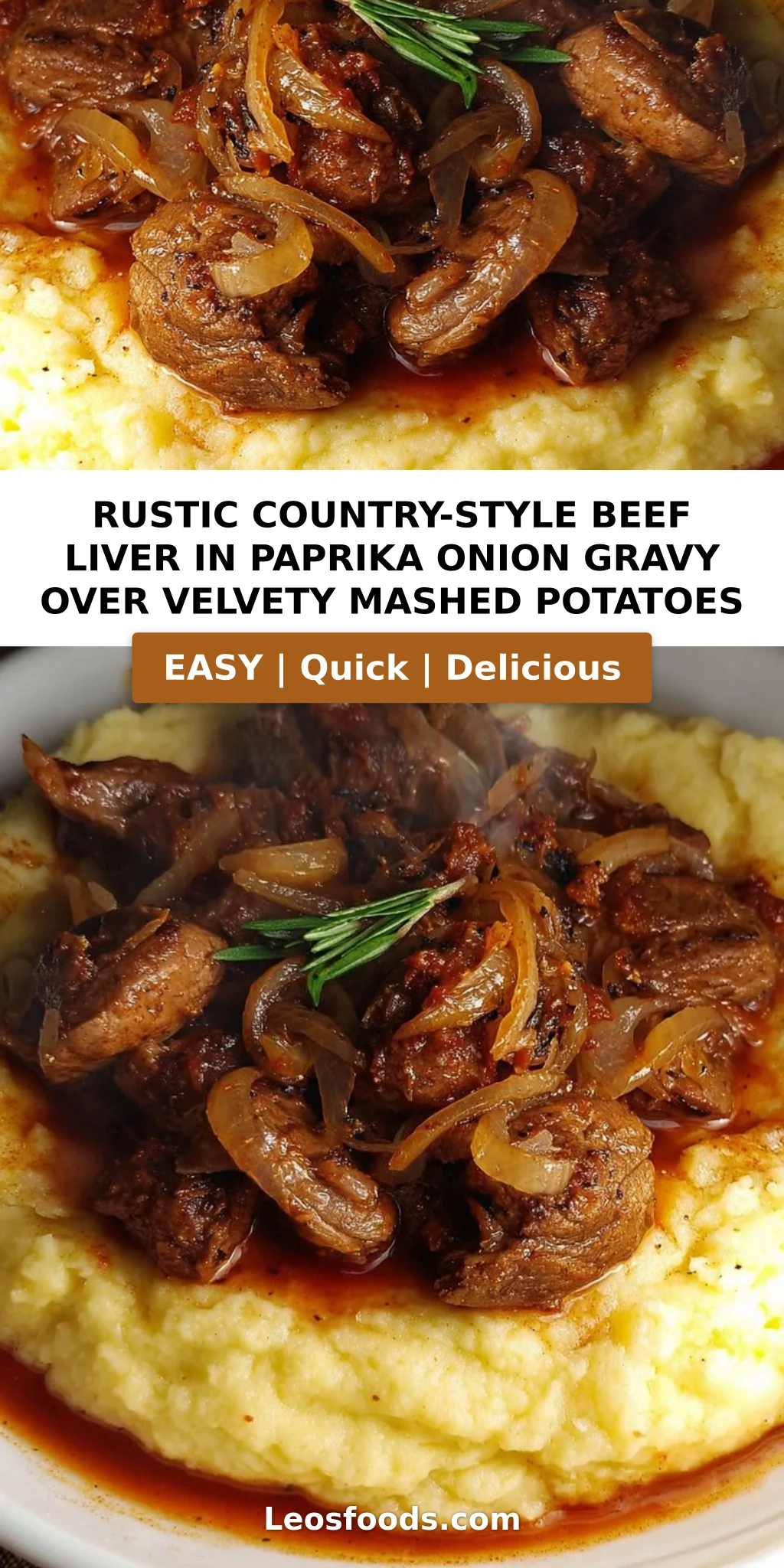 Rustic Country-Style Beef Liver in Paprika Onion Gravy over Velvety Mashed Potatoes