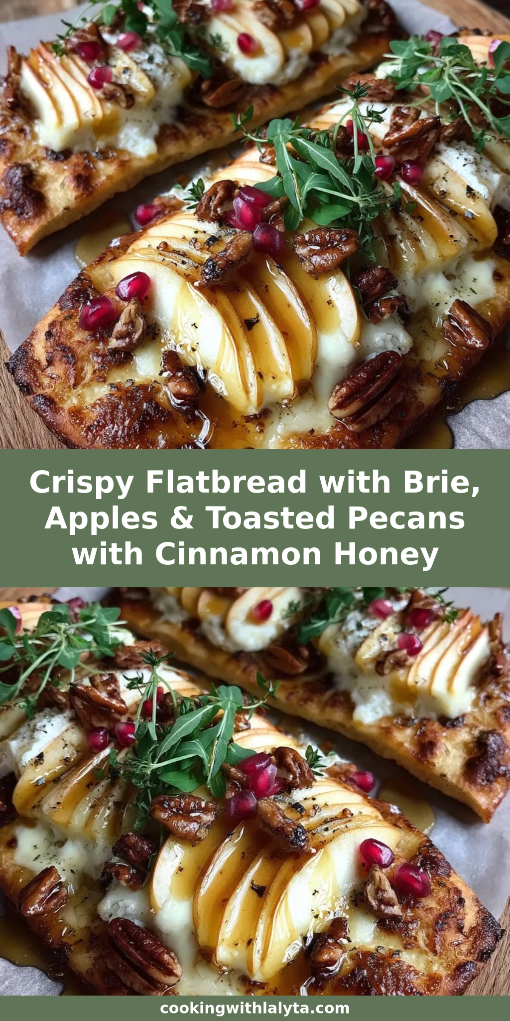 Crispy Flatbread with Brie, Apples & Toasted Pecans with Cinnamon Honey