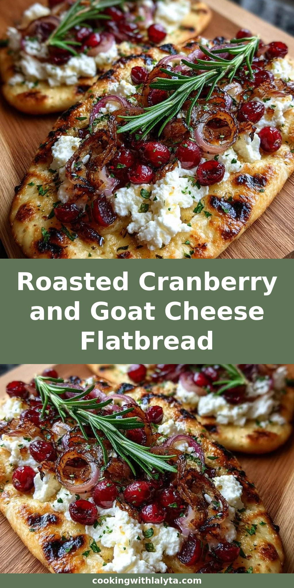 Roasted Cranberry and Goat Cheese Flatbread