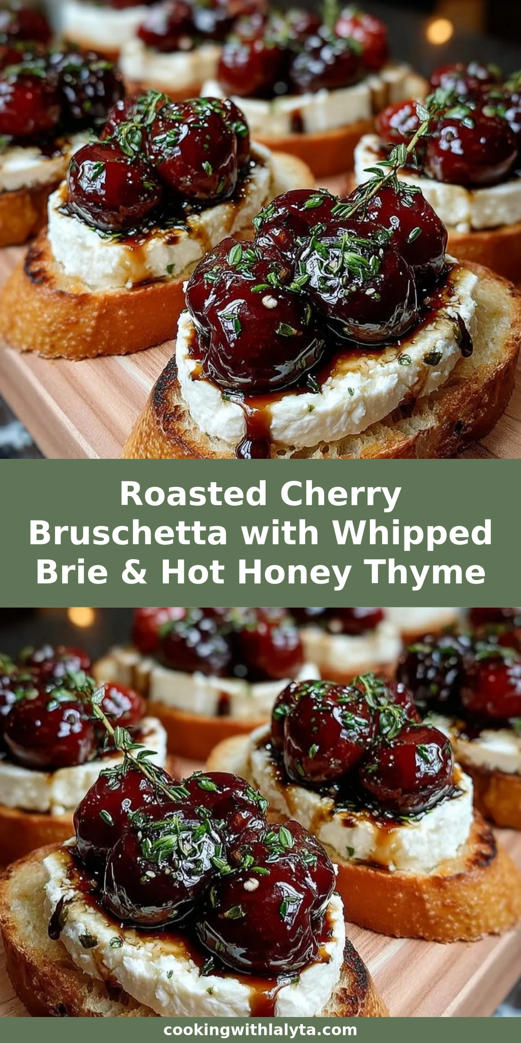 Roasted Cherry Bruschetta with Whipped Brie & Hot Honey Thyme
