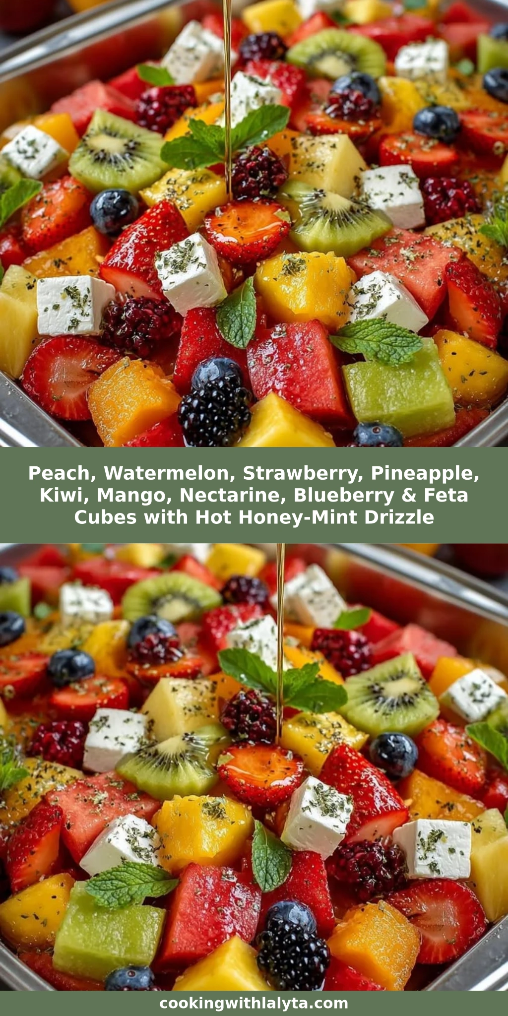 Peach, Watermelon, Strawberry, Pineapple, Kiwi, Mango, Nectarine, Blueberry & Feta Cubes with Hot Honey-Mint Drizzle