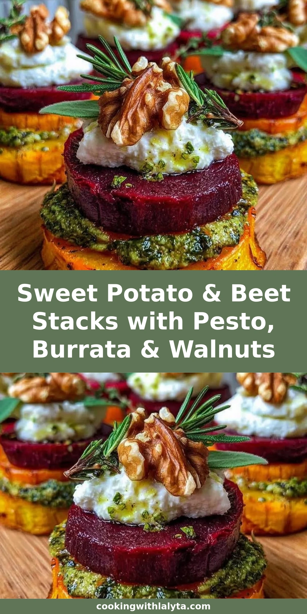 Sweet Potato & Beet Stacks with Pesto, Burrata & Walnuts