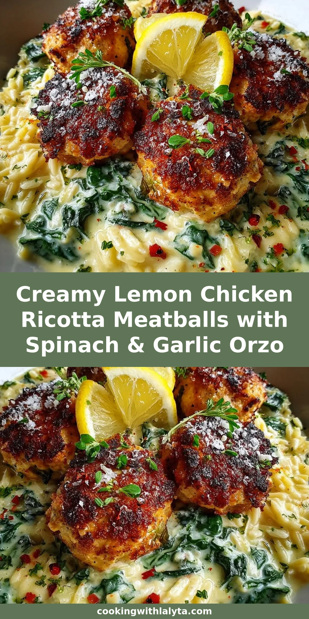Creamy Lemon Chicken Ricotta Meatballs with Spinach & Garlic Orzo