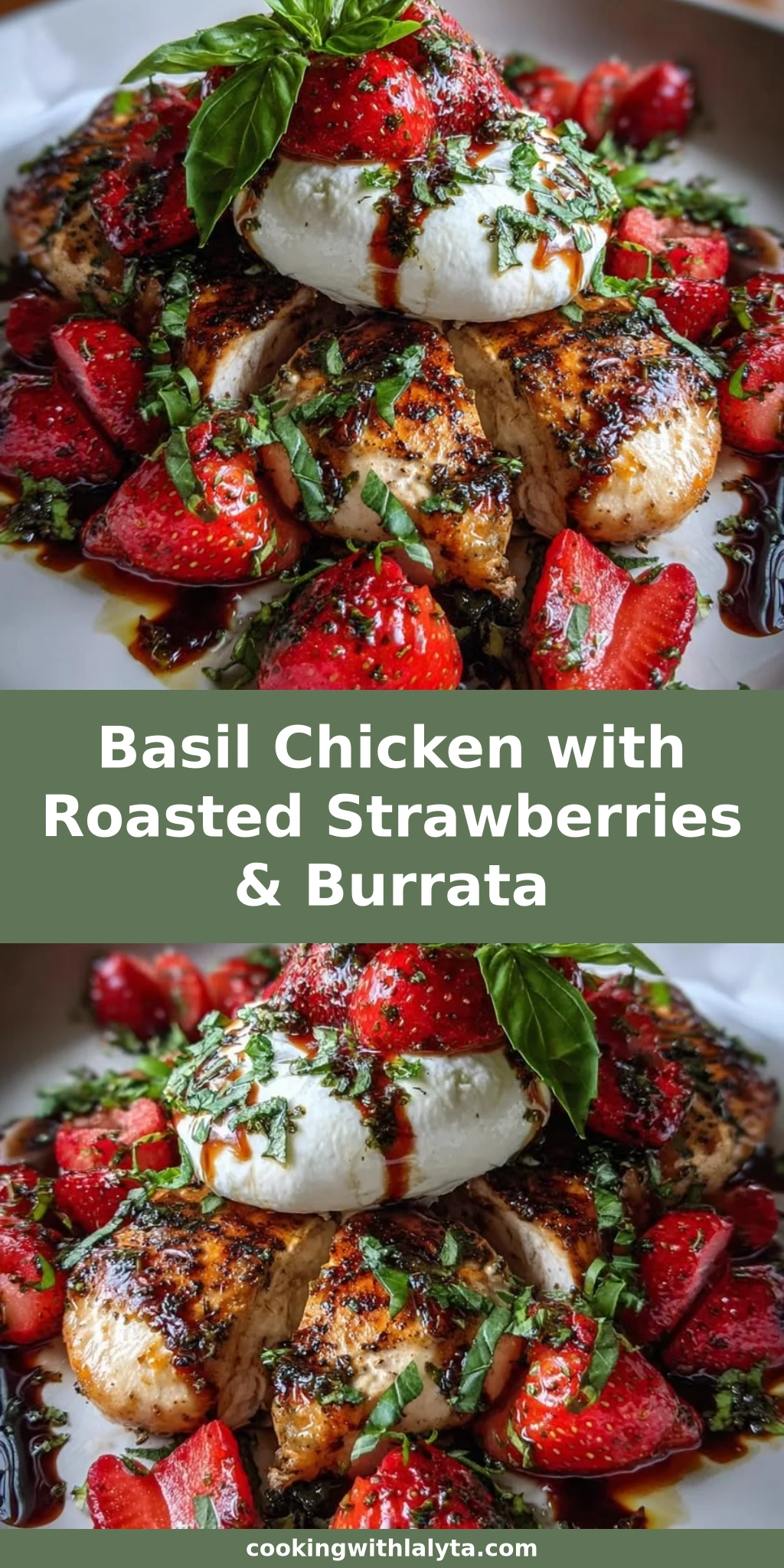 Basil Chicken with Roasted Strawberries & Burrata