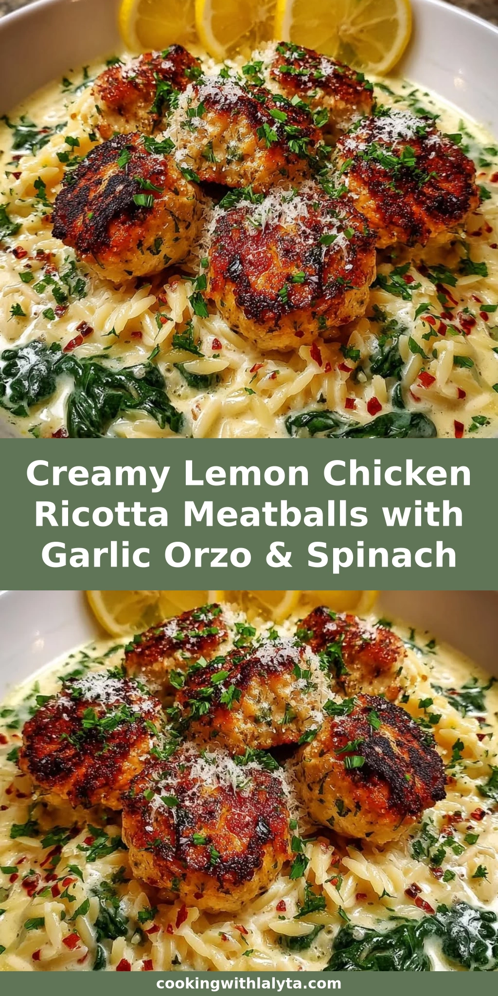 Creamy Lemon Chicken Ricotta Meatballs with Garlic Orzo & Spinach