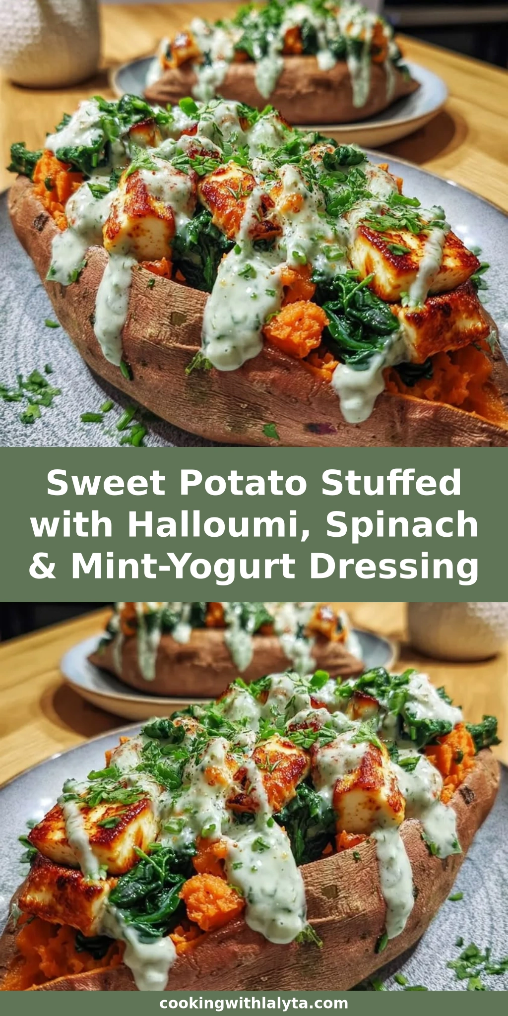 Sweet Potato Stuffed with Halloumi, Spinach & Mint-Yogurt Dressing