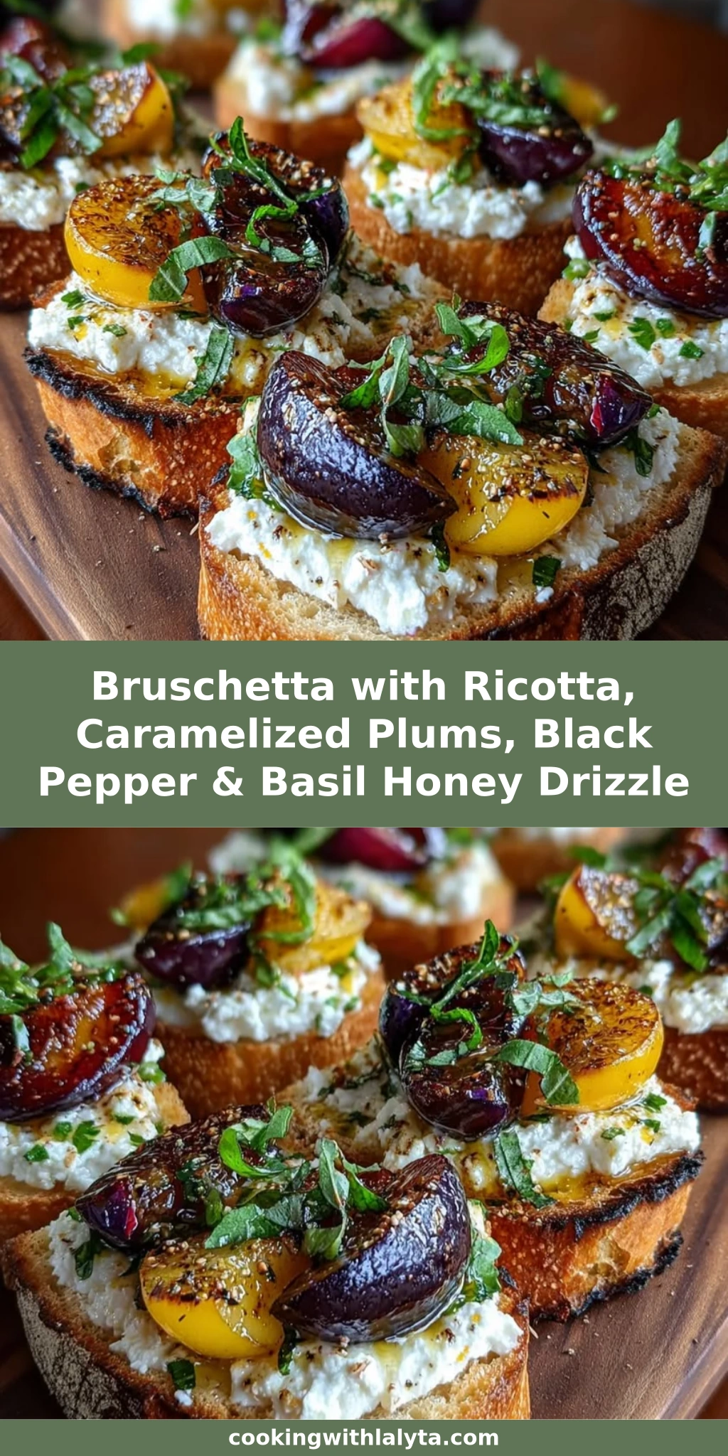 Bruschetta with Ricotta, Caramelized Plums, Black Pepper & Basil Honey Drizzle