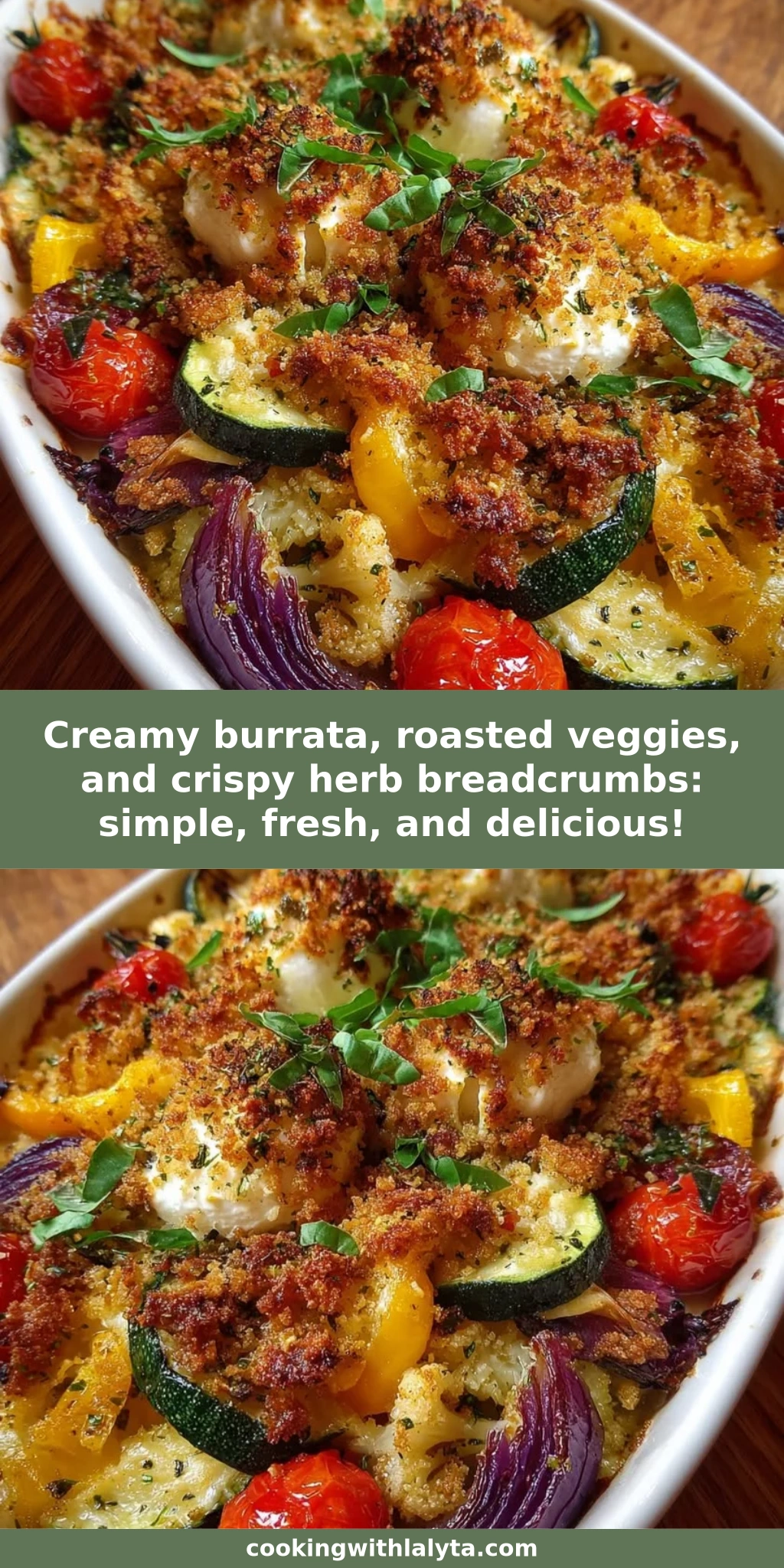 Creamy burrata, roasted veggies, and crispy herb breadcrumbs: simple, fresh, and delicious!