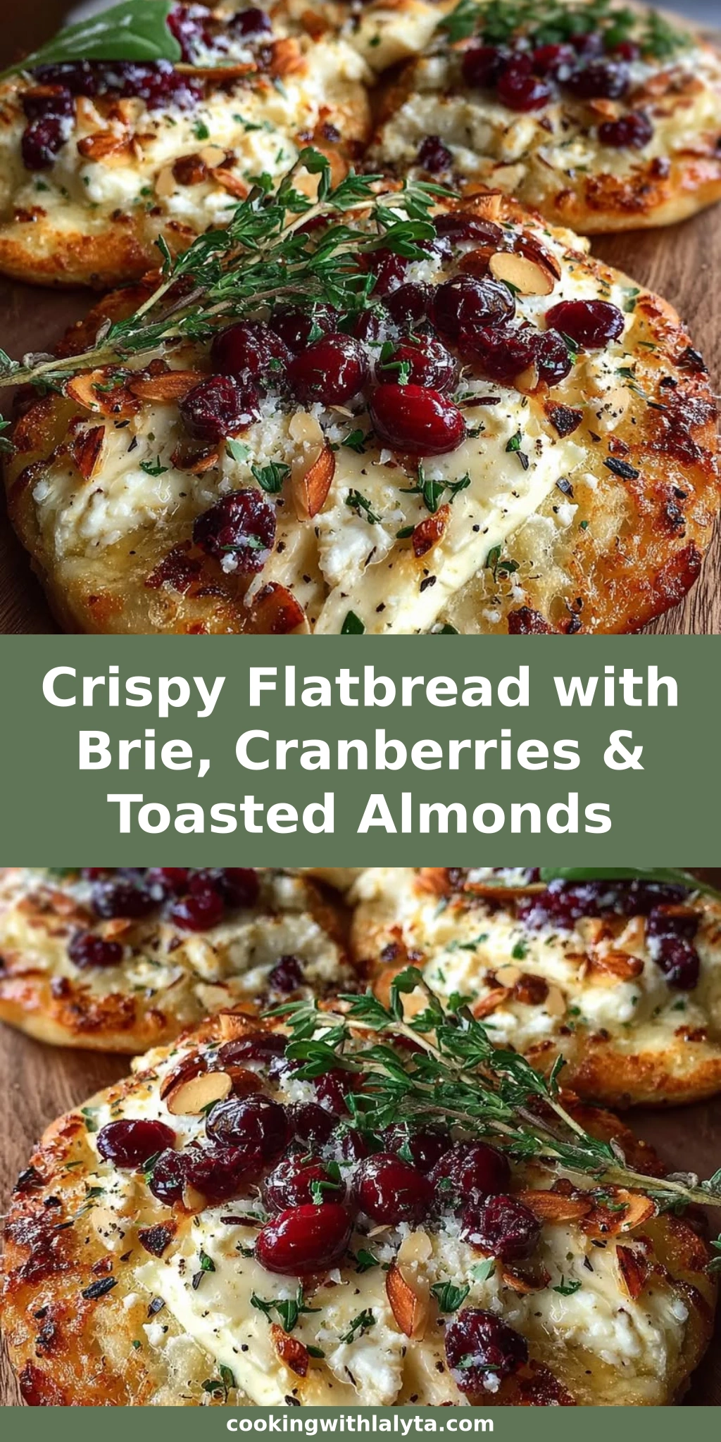 Crispy Flatbread with Brie, Cranberries & Toasted Almonds