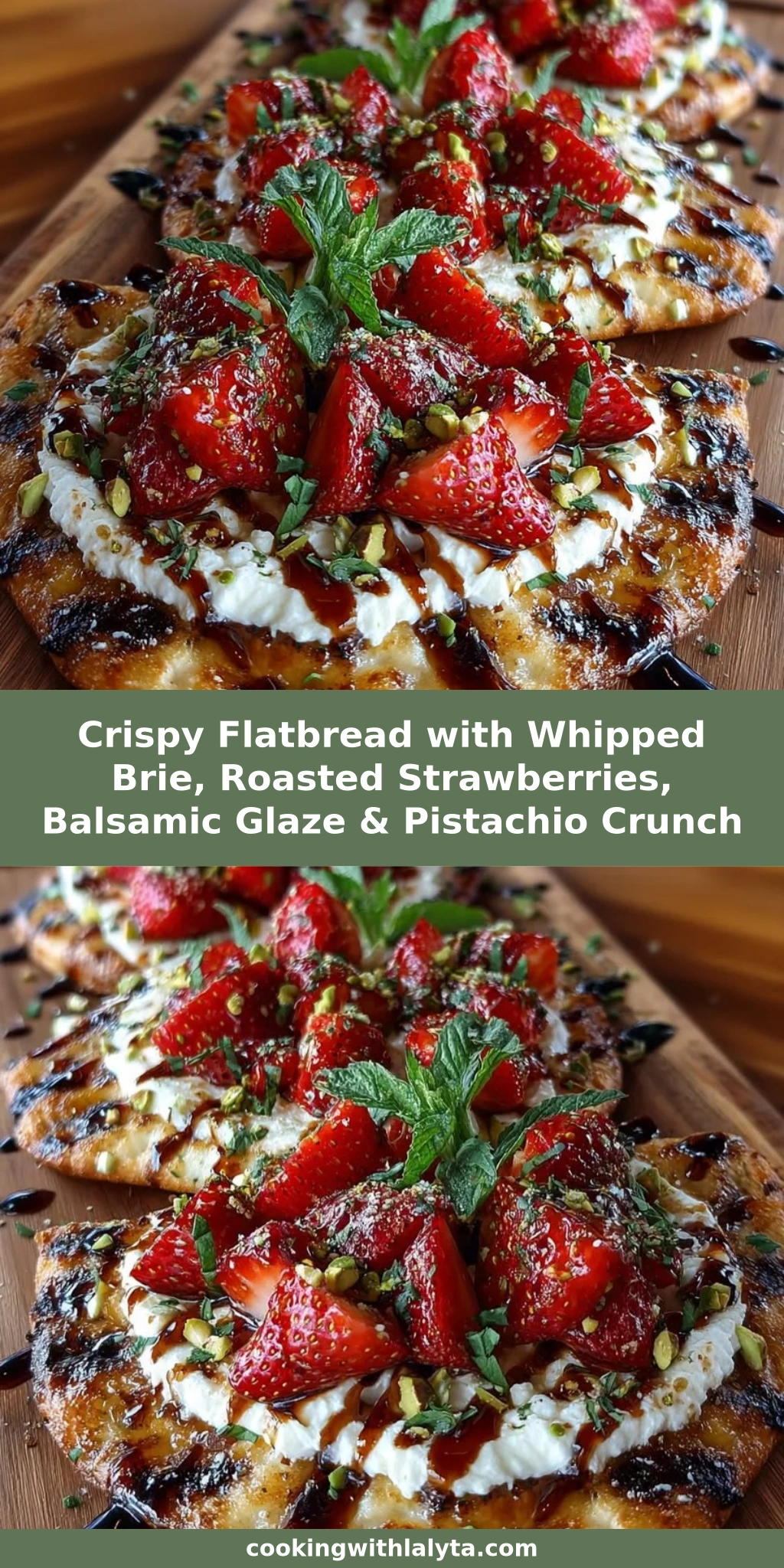 Crispy Flatbread with Whipped Brie, Roasted Strawberries, Balsamic Glaze & Pistachio Crunch