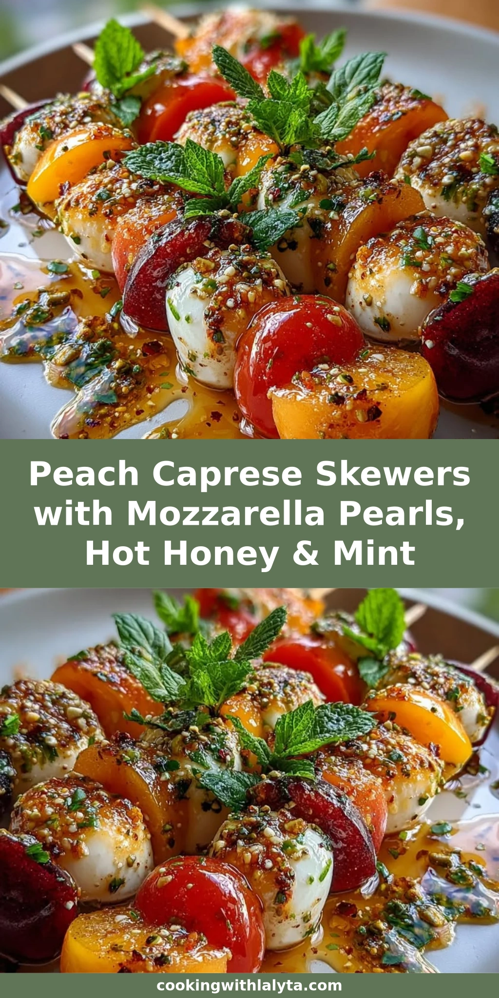 Peach Caprese Skewers with Mozzarella Pearls, Hot Honey & Mint