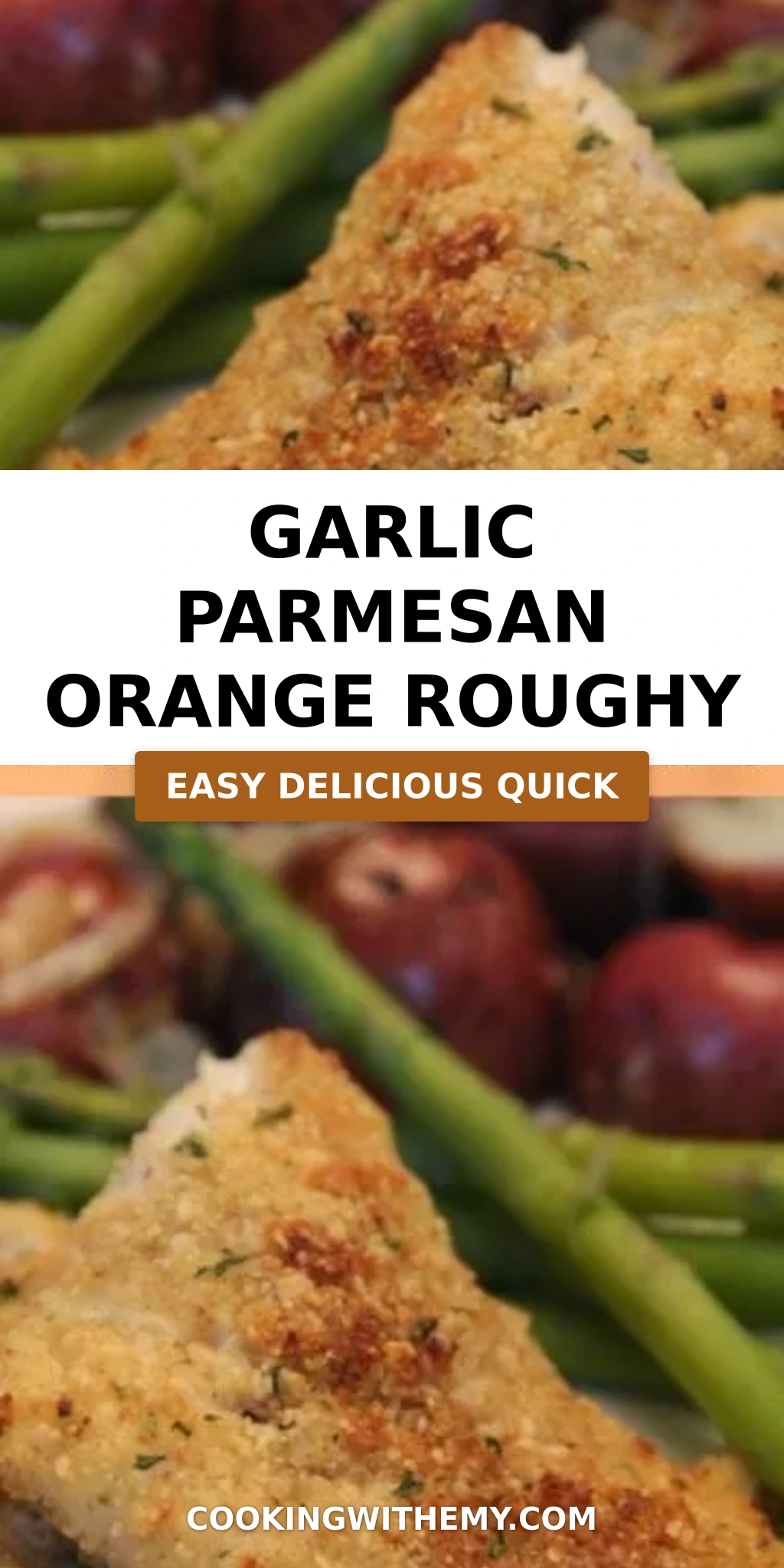 Garlic Parmesan Orange Roughy