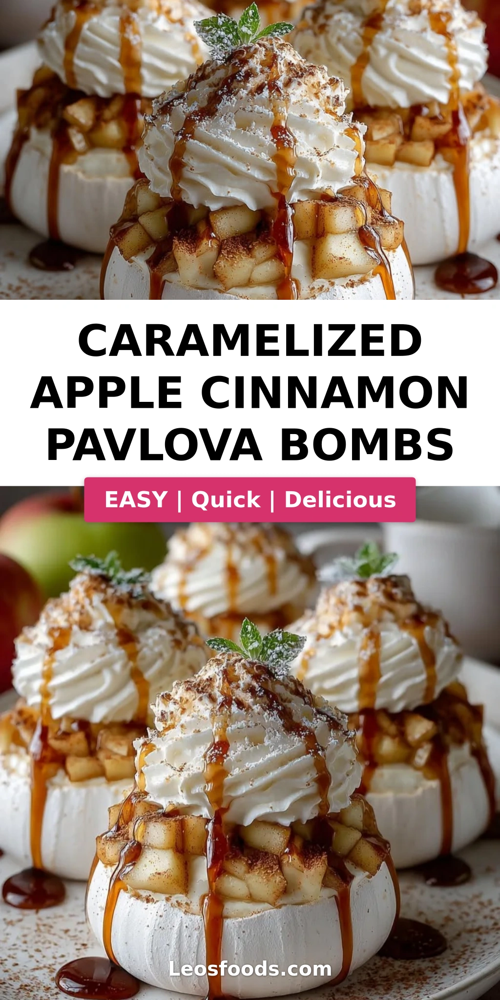 Caramelized Apple Cinnamon Pavlova Bombs