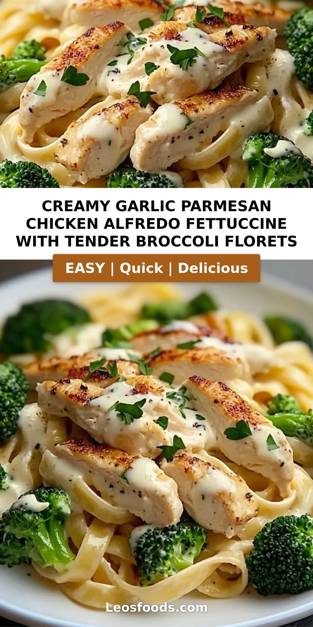 Creamy Garlic Parmesan Chicken Alfredo Fettuccine with Tender Broccoli Florets