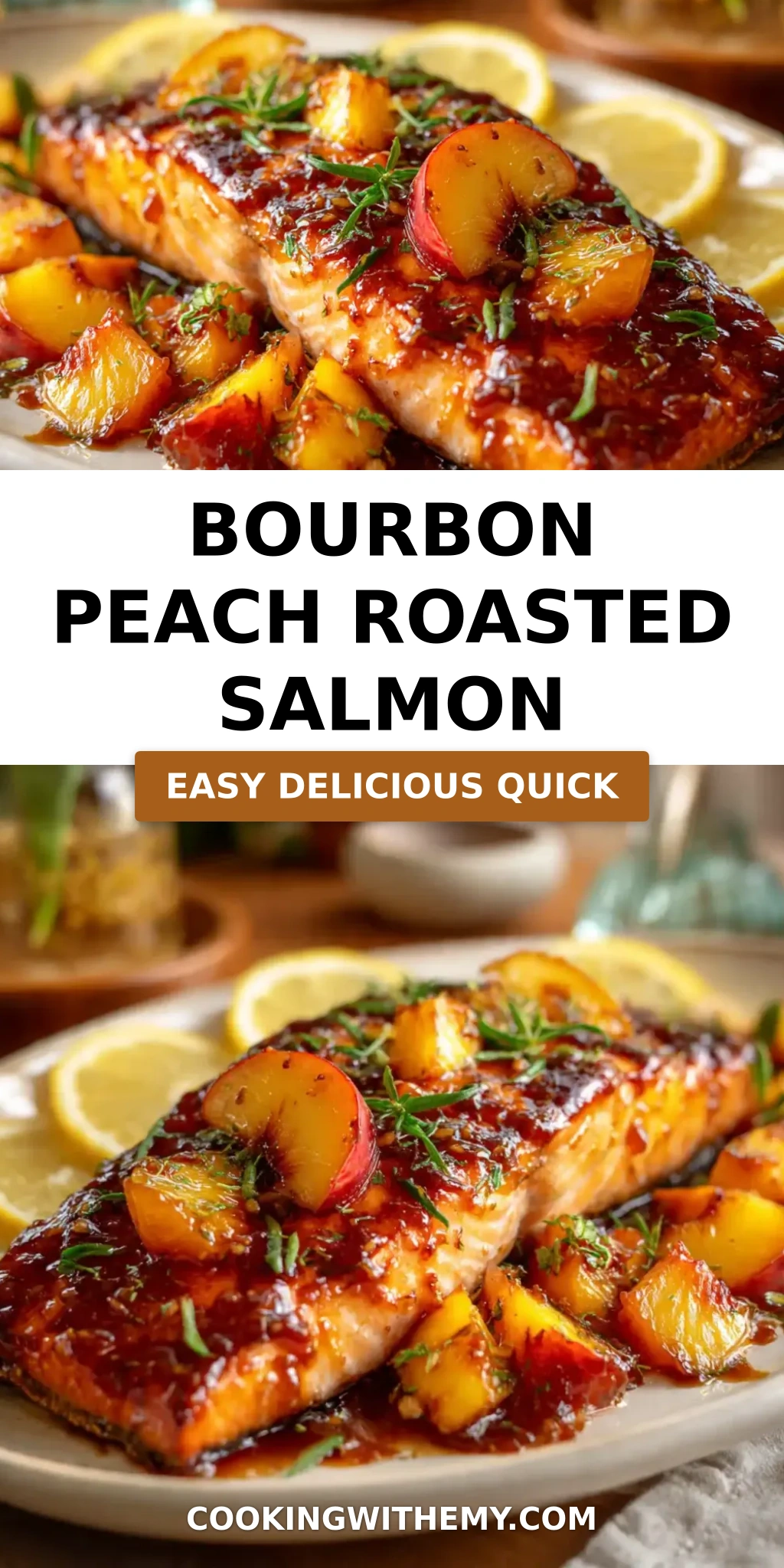Bourbon Peach Roasted Salmon