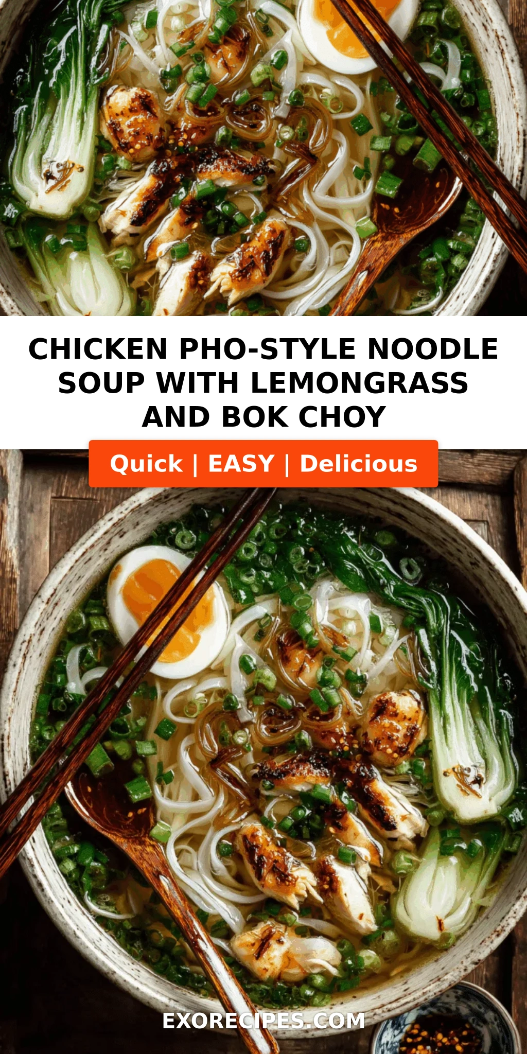 Chicken Pho-Style Noodle Soup with Baby Bok Choy & Lemongrass