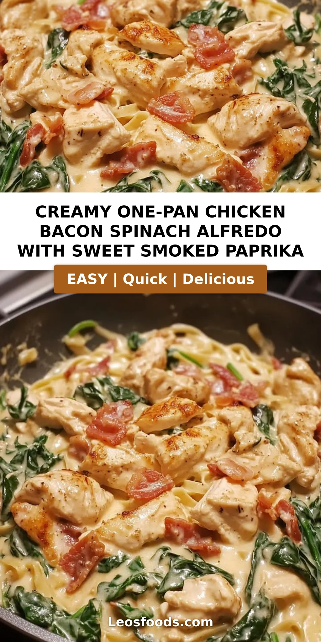 Creamy One-Pan Chicken Bacon Spinach Alfredo with Sweet Smoked Paprika