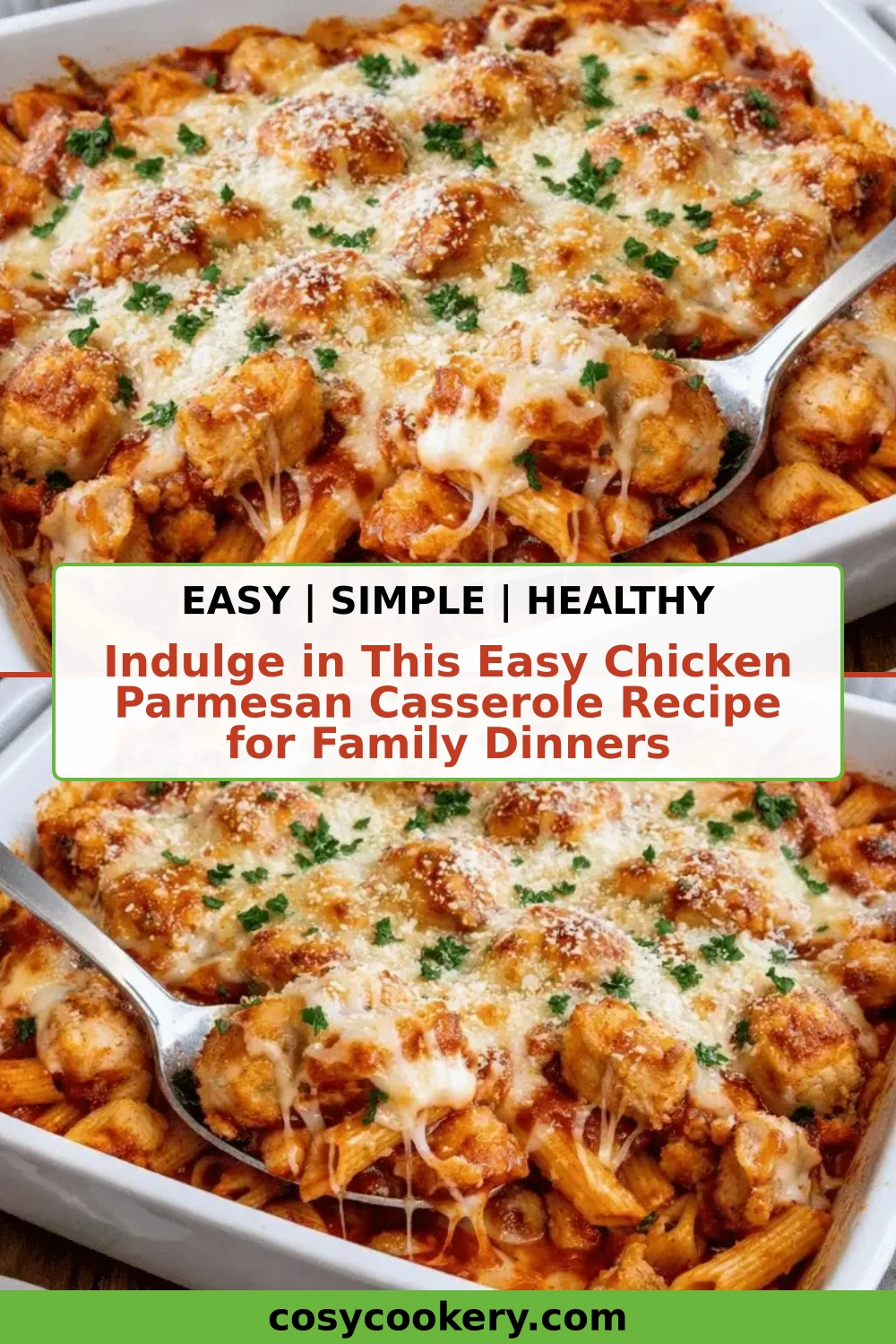 Indulge in This Easy Chicken Parmesan Casserole Recipe for Family Dinners
