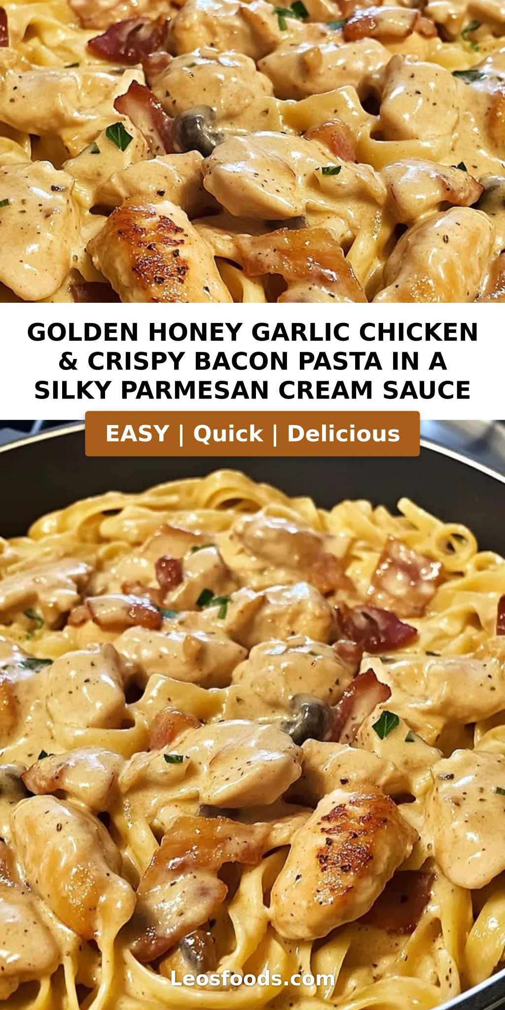 Golden Honey Garlic Chicken & Crispy Bacon Pasta in a Silky Parmesan Cream Sauce