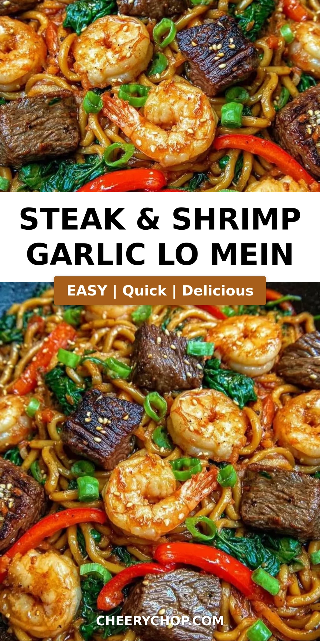 Steak & Shrimp Garlic Lo Mein