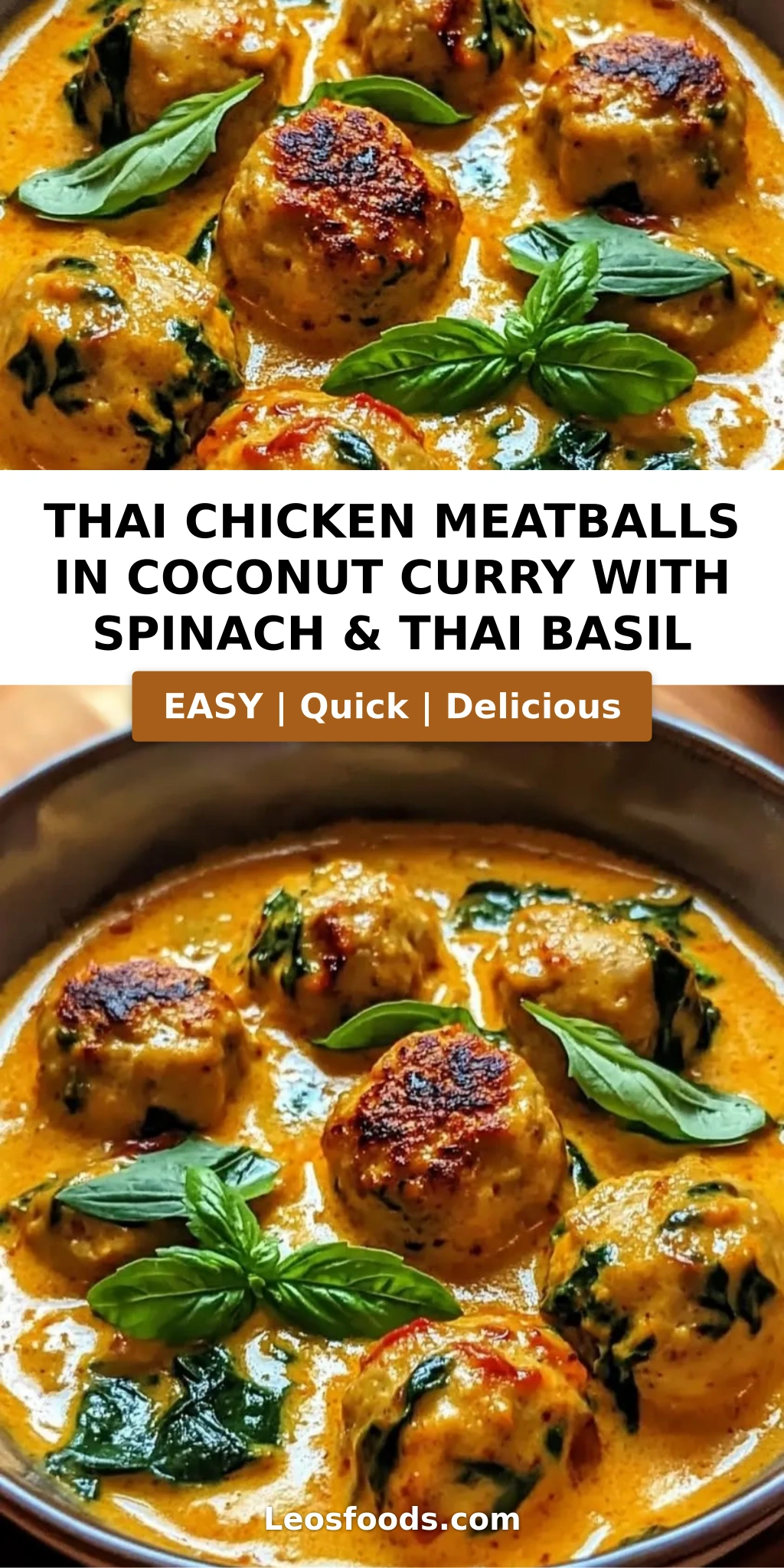 Thai Chicken Meatballs in Coconut Curry with Spinach & Thai Basil