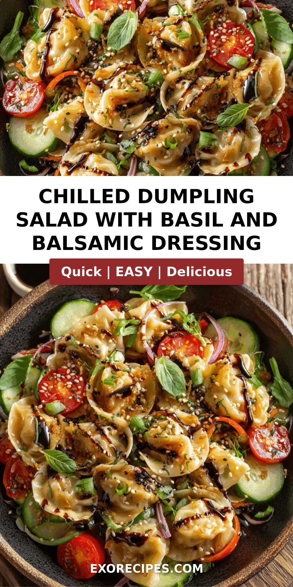 Chilled Dumpling Salad with Basil and Balsamic Dressing