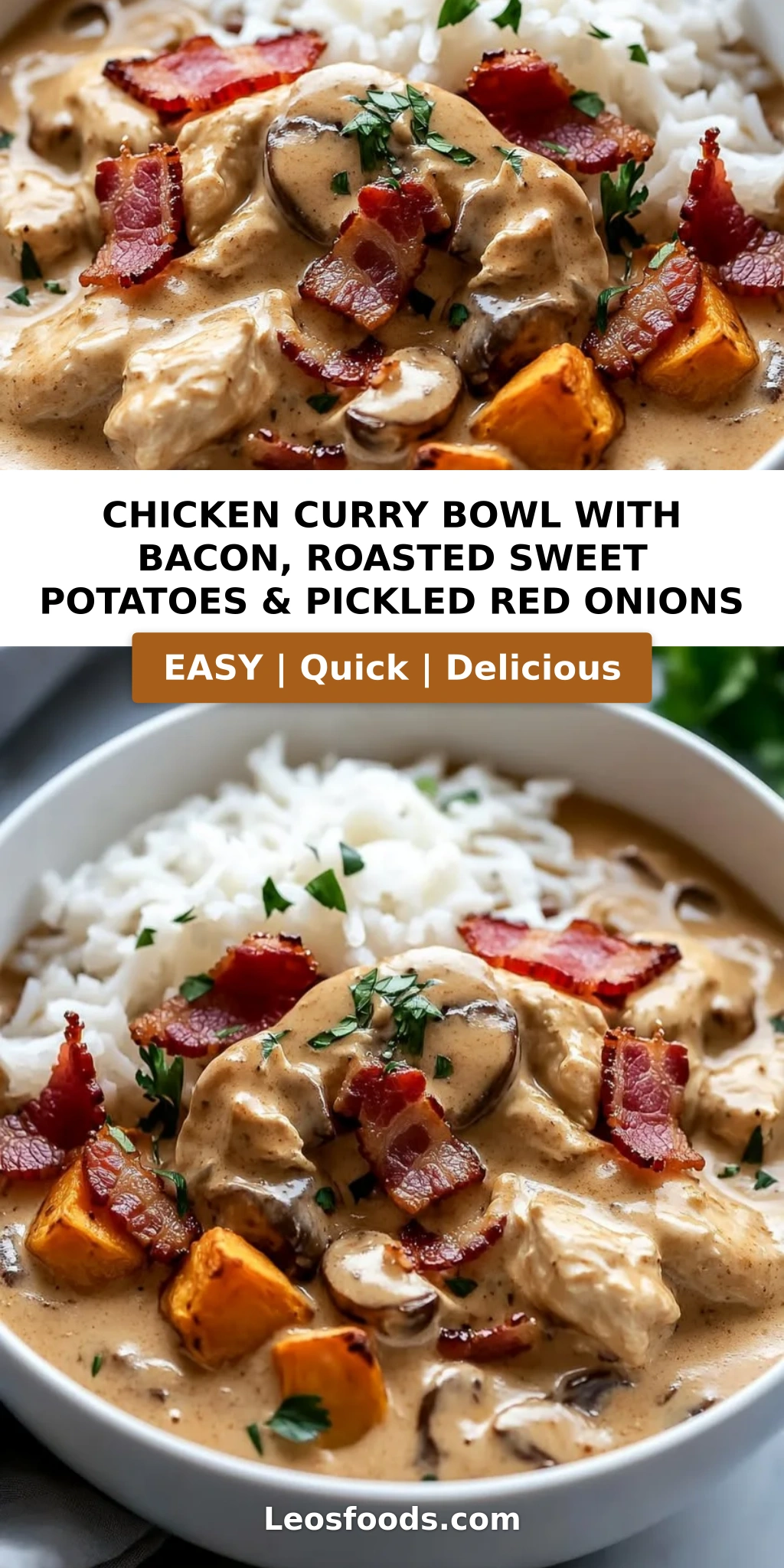 Chicken Curry Bowl with Bacon, Roasted Sweet Potatoes & Pickled Red Onions