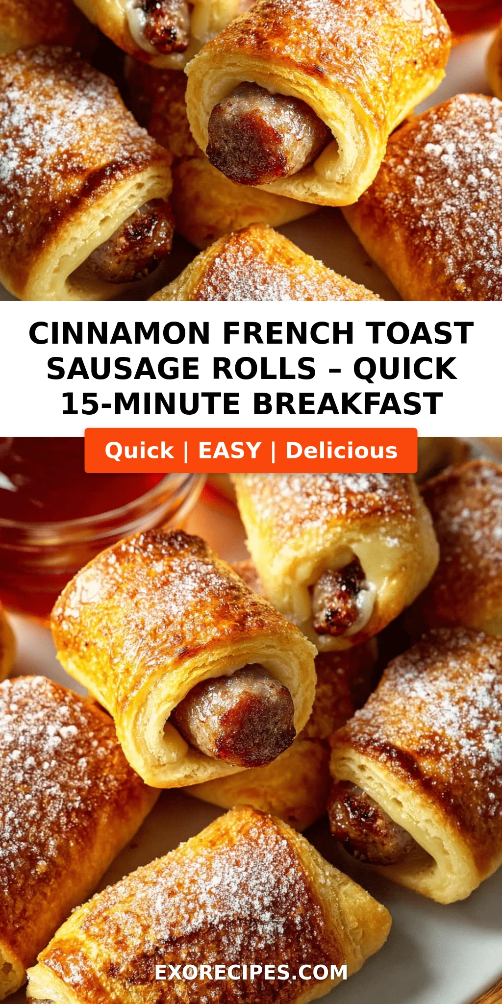Cinnamon French Toast Sausage Rolls
