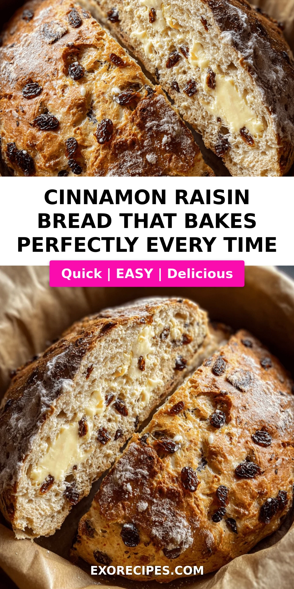 Cinnamon Raisin Bread That Bakes Perfectly Every Time