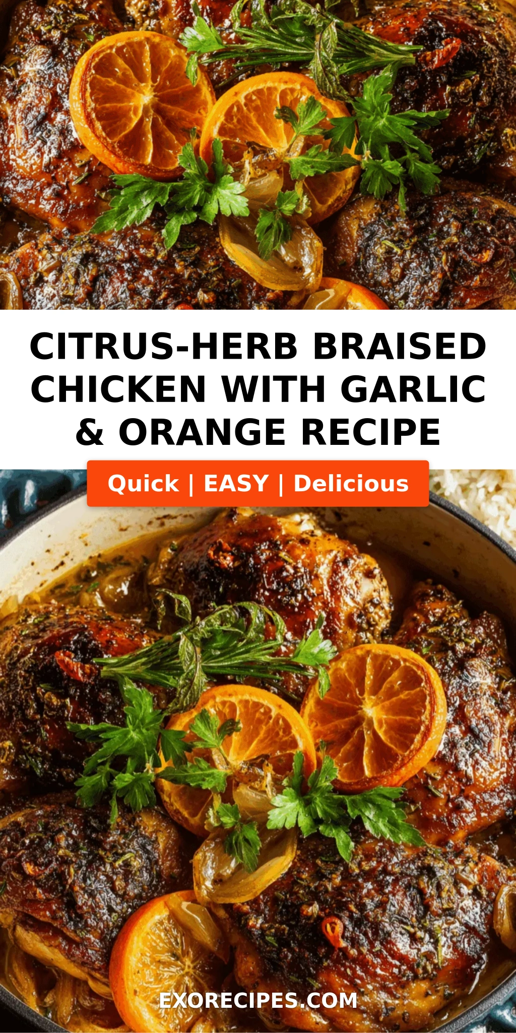 Citrus-Herb Braised Chicken with Garlic & Orange