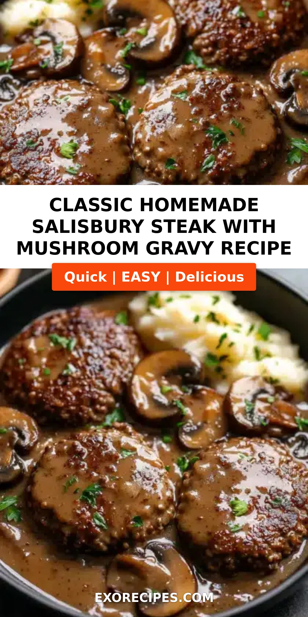 Classic Homemade Salisbury Steak with Mushroom Gravy