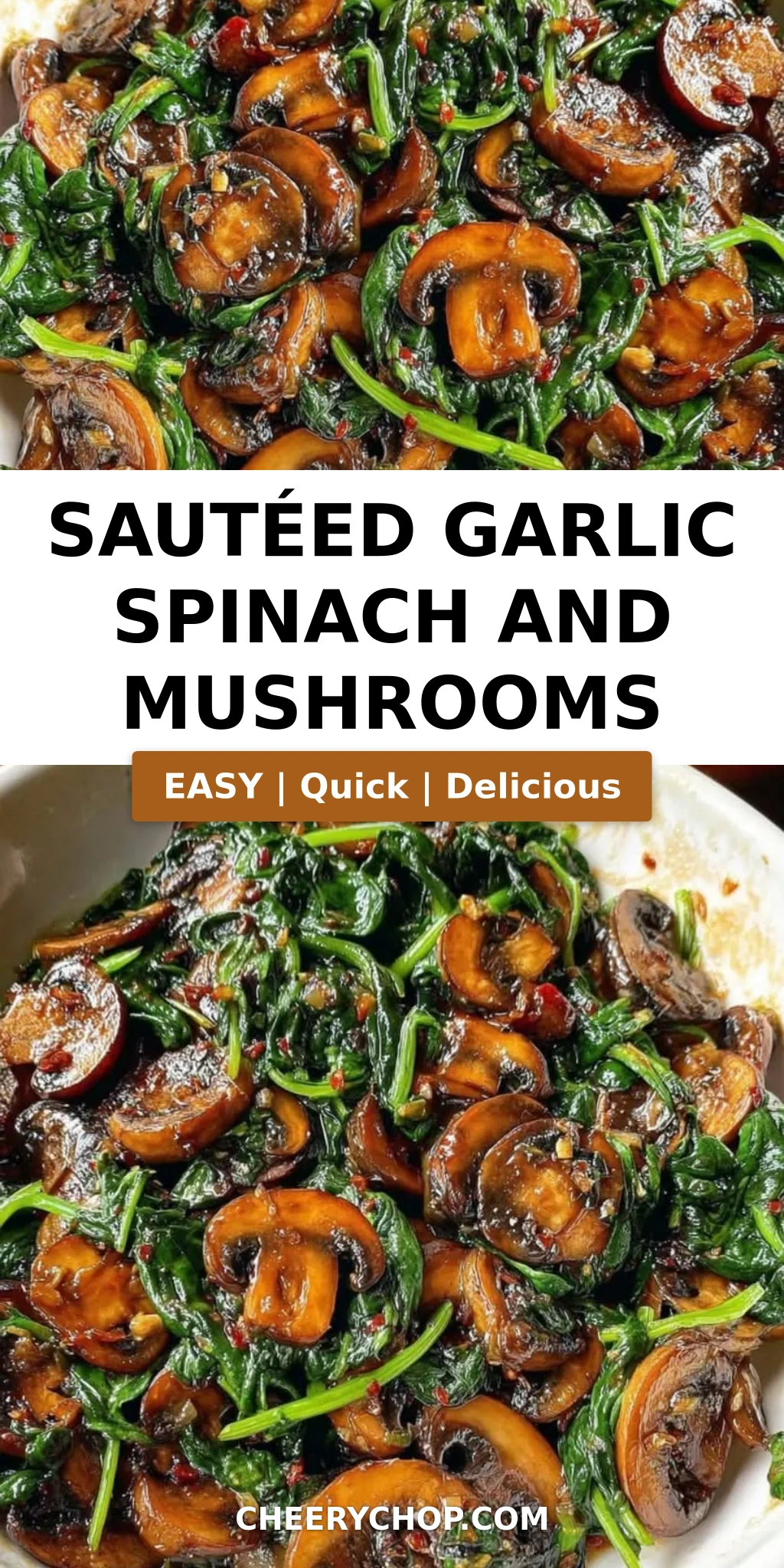 Sautéed Garlic Spinach and Mushrooms