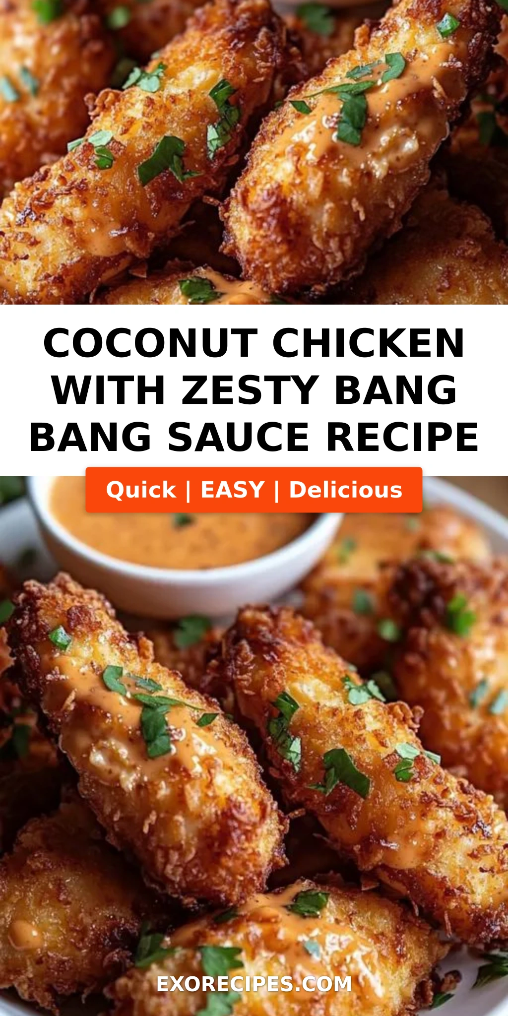 Coconut Chicken with a Zesty Bang Bang Sauce