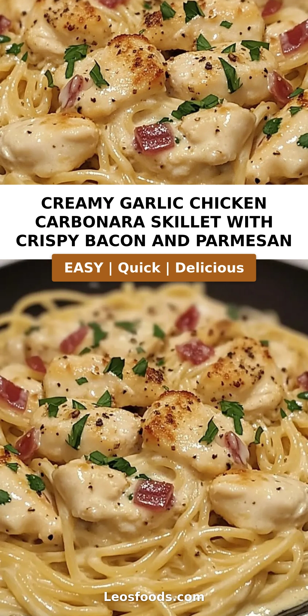 Creamy Garlic Chicken Carbonara Skillet with Crispy Bacon and Parmesan