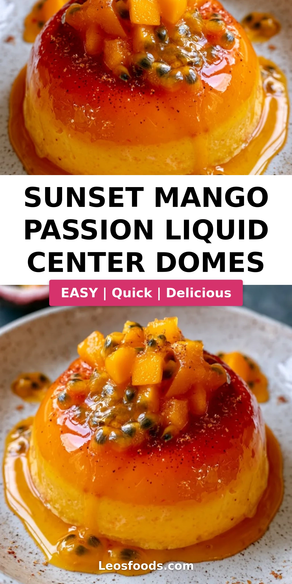 Sunset Mango Passion Liquid Center Domes