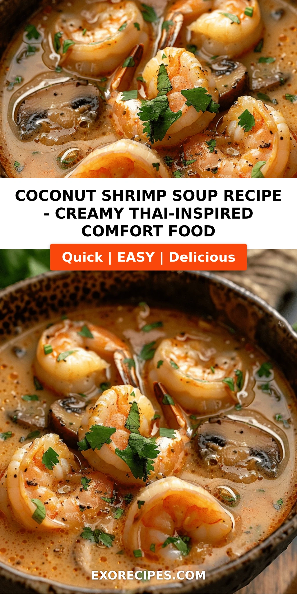 Coconut Shrimp Soup: A Comforting Bowl of Bold Thai-Inspired Flavor