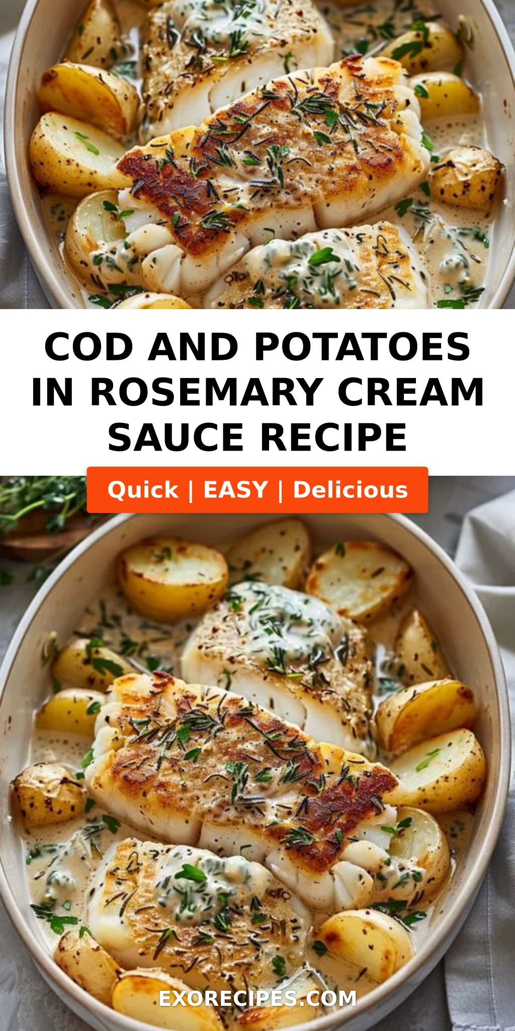 Cod and Potatoes in Rosemary Cream Sauce