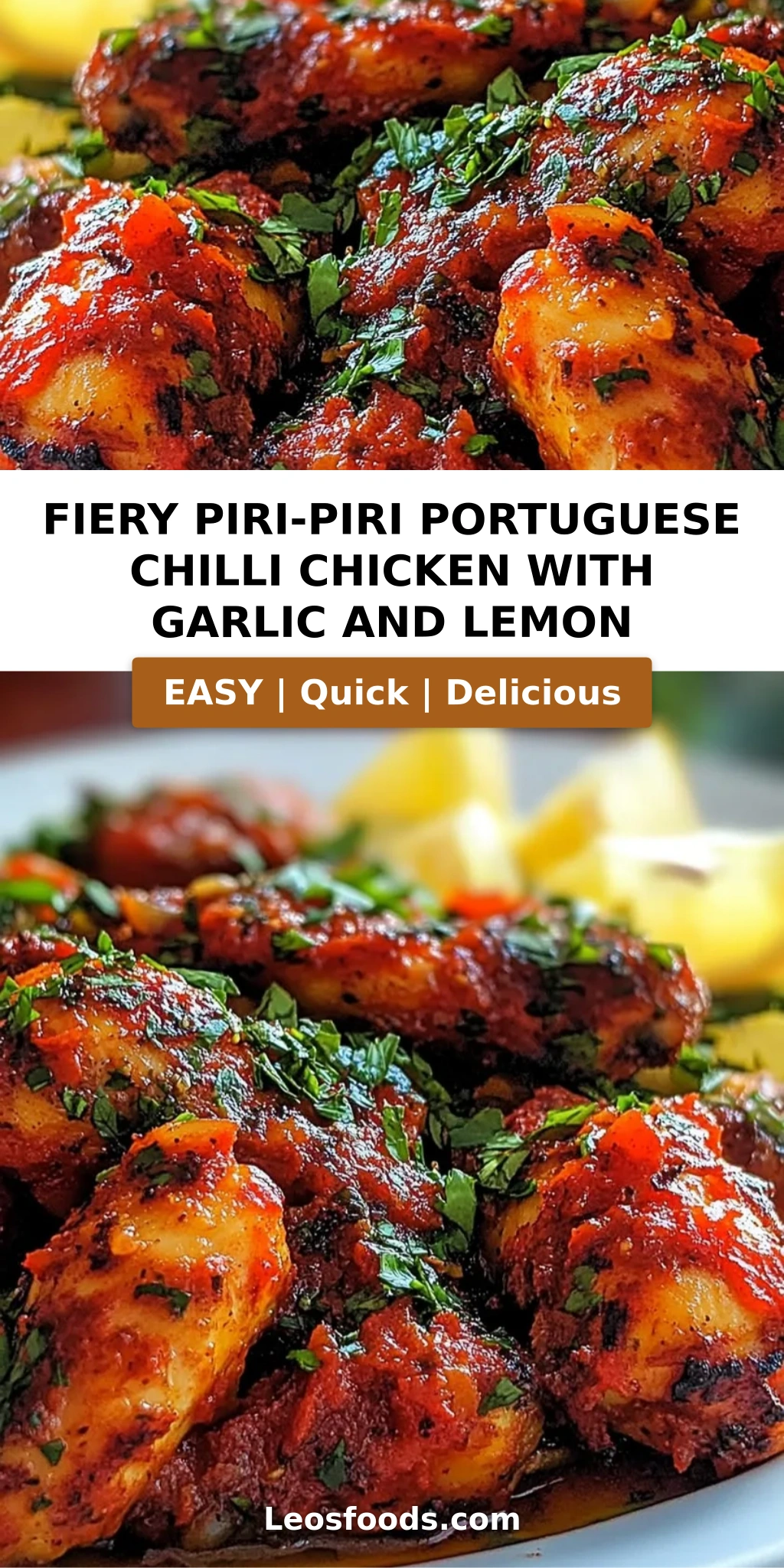 Fiery Piri-Piri Portuguese Chilli Chicken with Garlic and Lemon