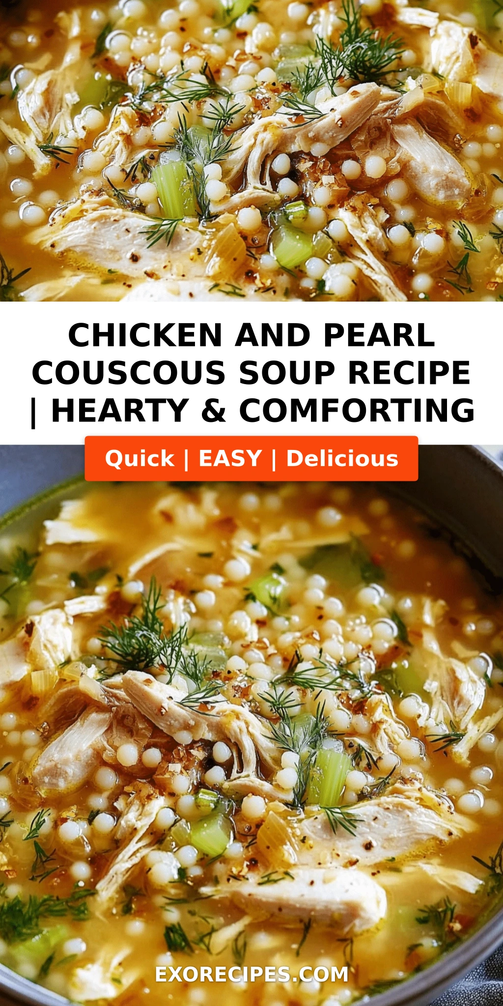 Comfort in a Bowl: Chicken and Pearl Couscous Soup