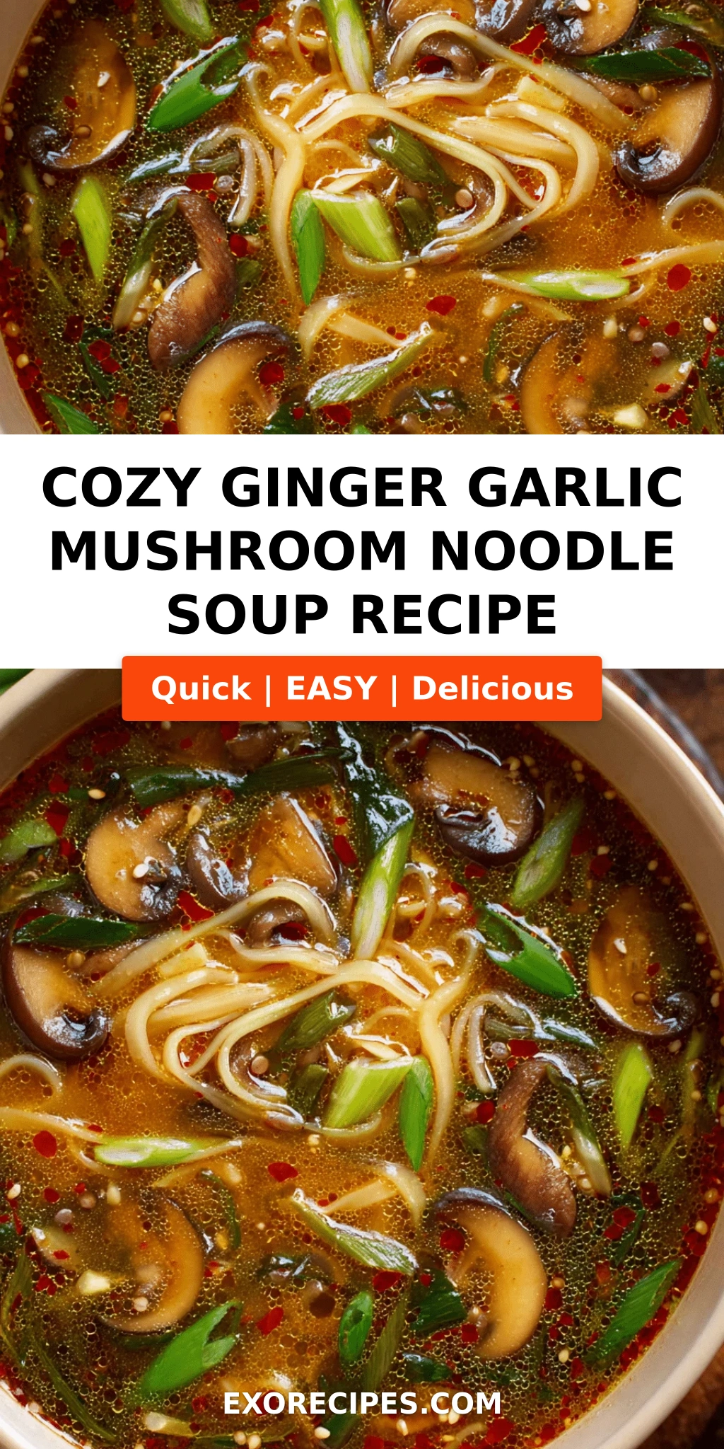 Cozy Ginger Garlic Mushroom Noodle Soup
