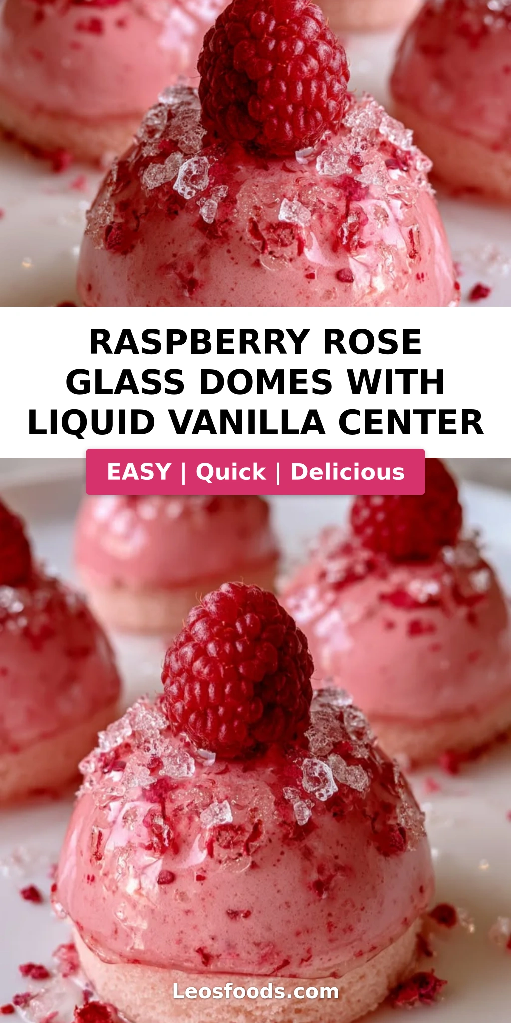 Raspberry Rose Glass Domes with Liquid Vanilla Center
