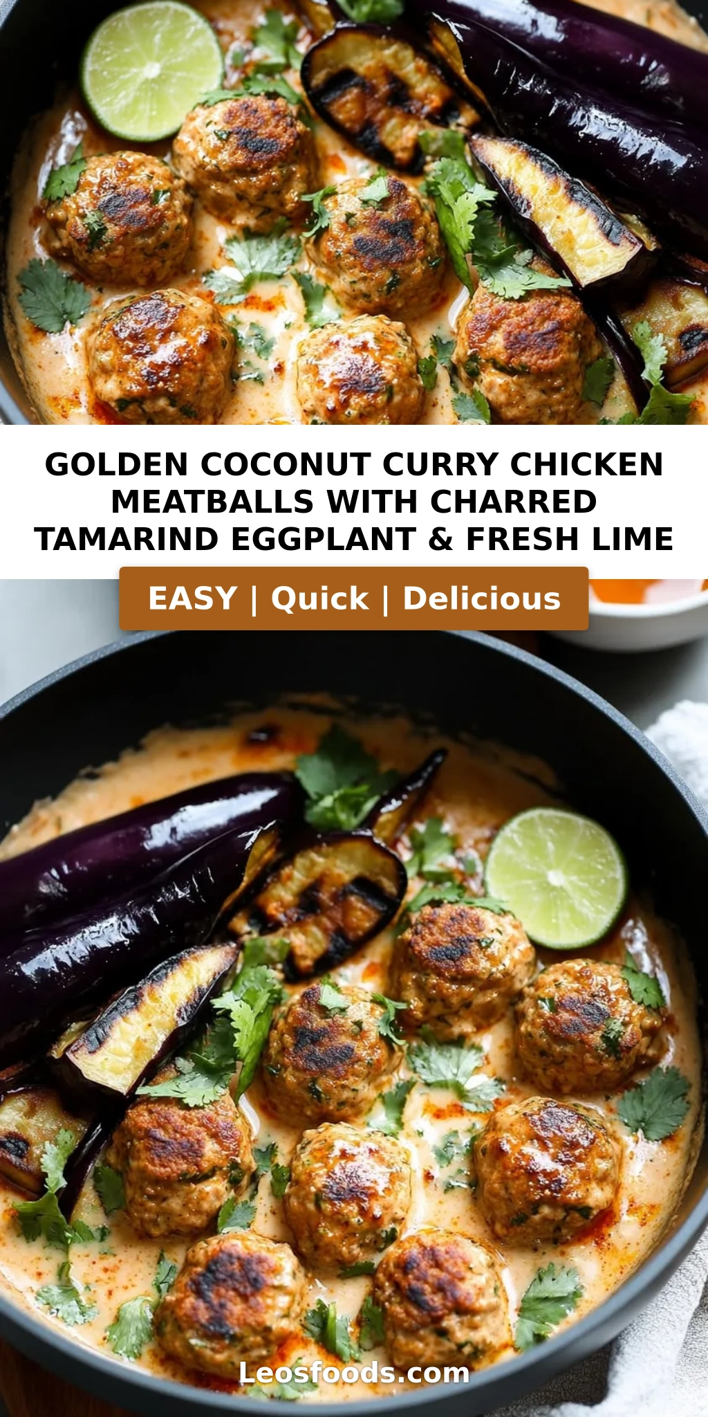 Golden Coconut Curry Chicken Meatballs with Charred Tamarind Eggplant & Fresh Lime