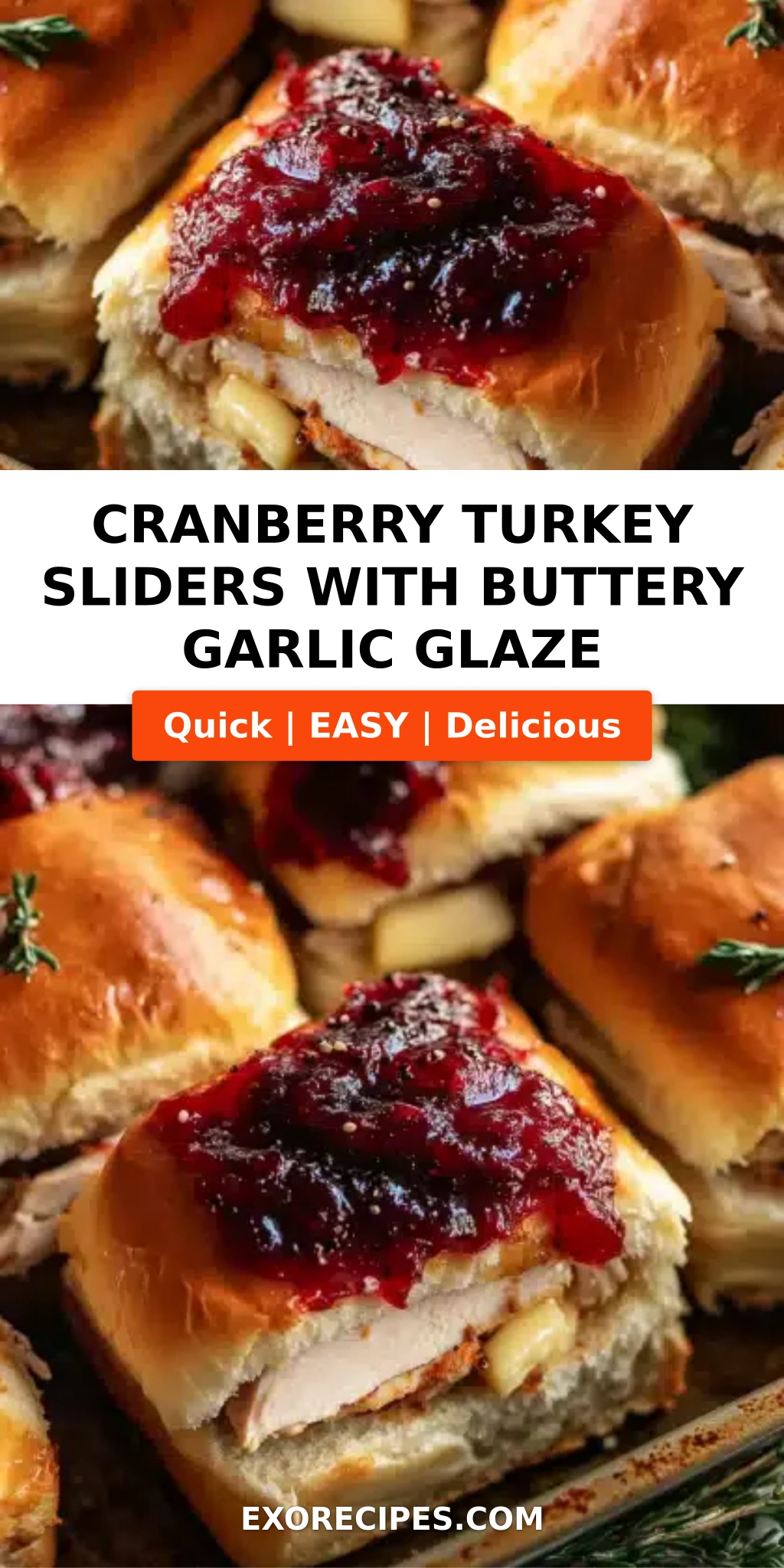 Cranberry Turkey Sliders with Buttery Garlic Glaze